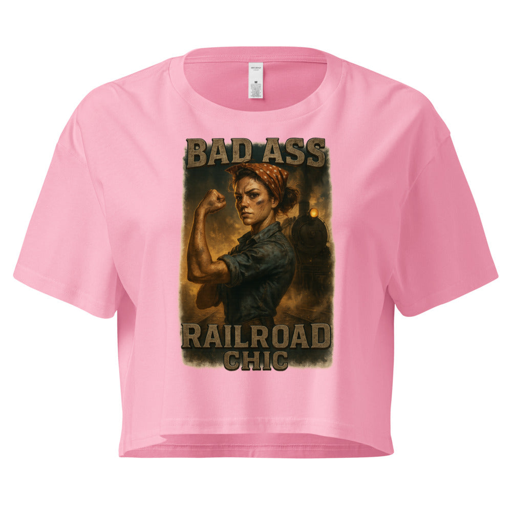 Bad Ass Railroad Chic Crop Top – Women of Steel Railroad Shirt