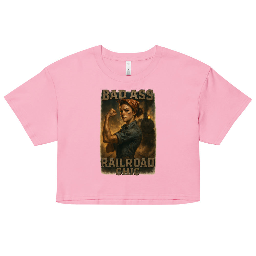Bad Ass Railroad Chic Crop Top – Women of Steel Railroad Shirt