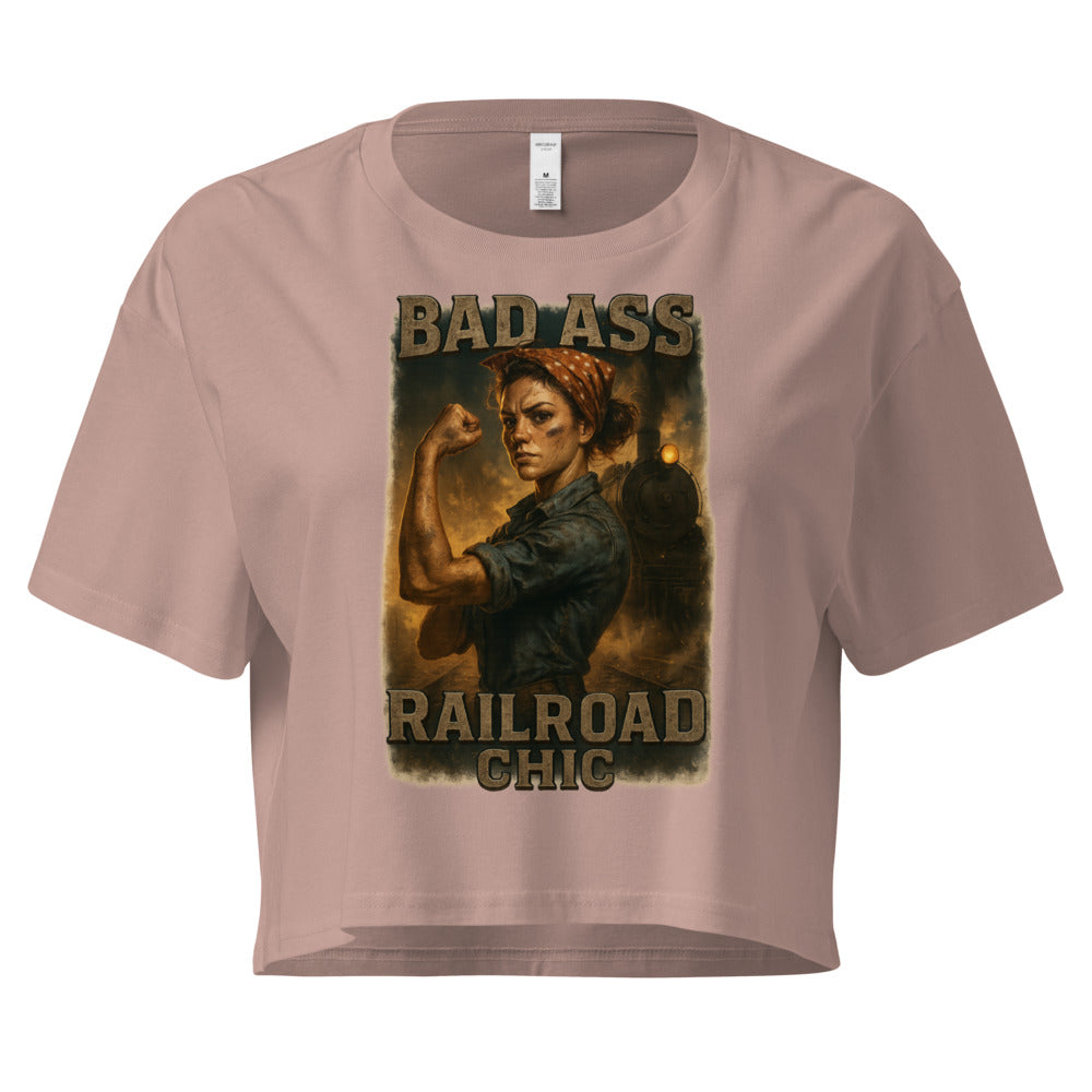 Bad Ass Railroad Chic Crop Top – Women of Steel Railroad Shirt