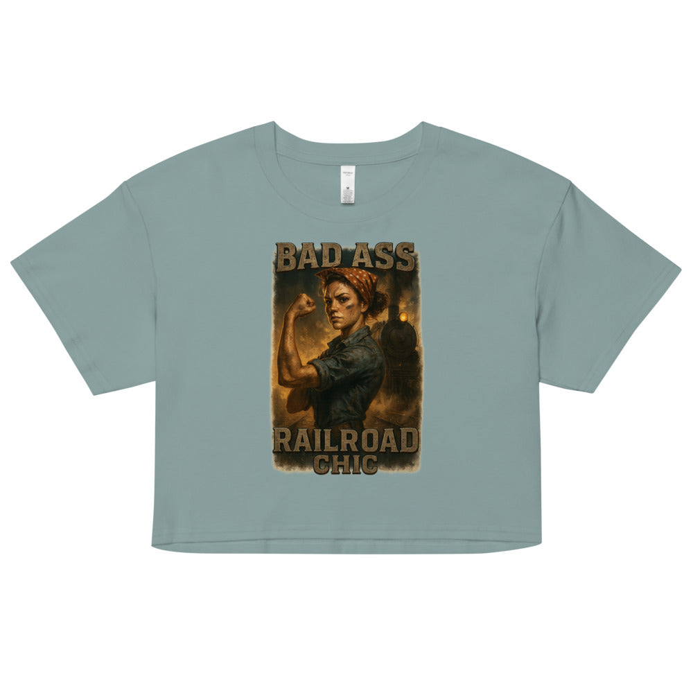 Bad Ass Railroad Chic Crop Top – Women of Steel Railroad Shirt