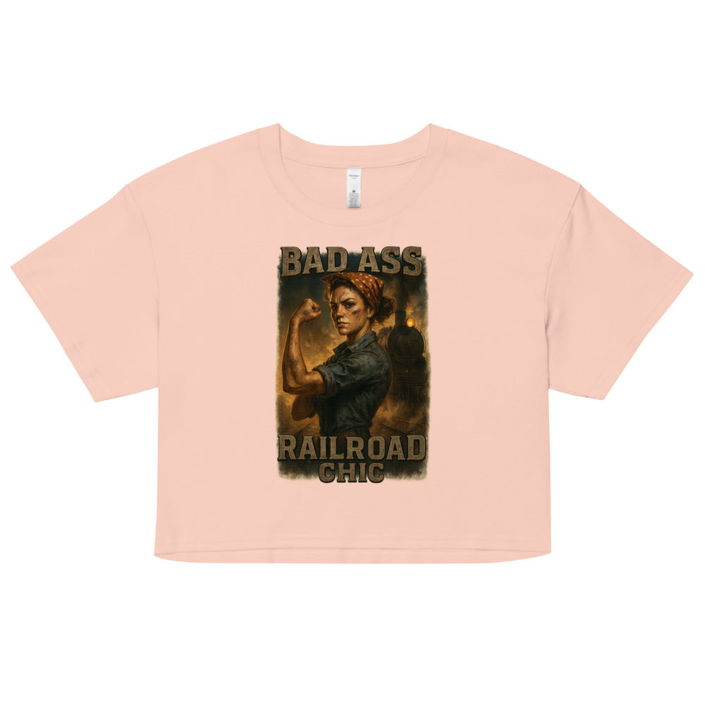 Bad Ass Railroad Chic Crop Top – Women of Steel Railroad Shirt