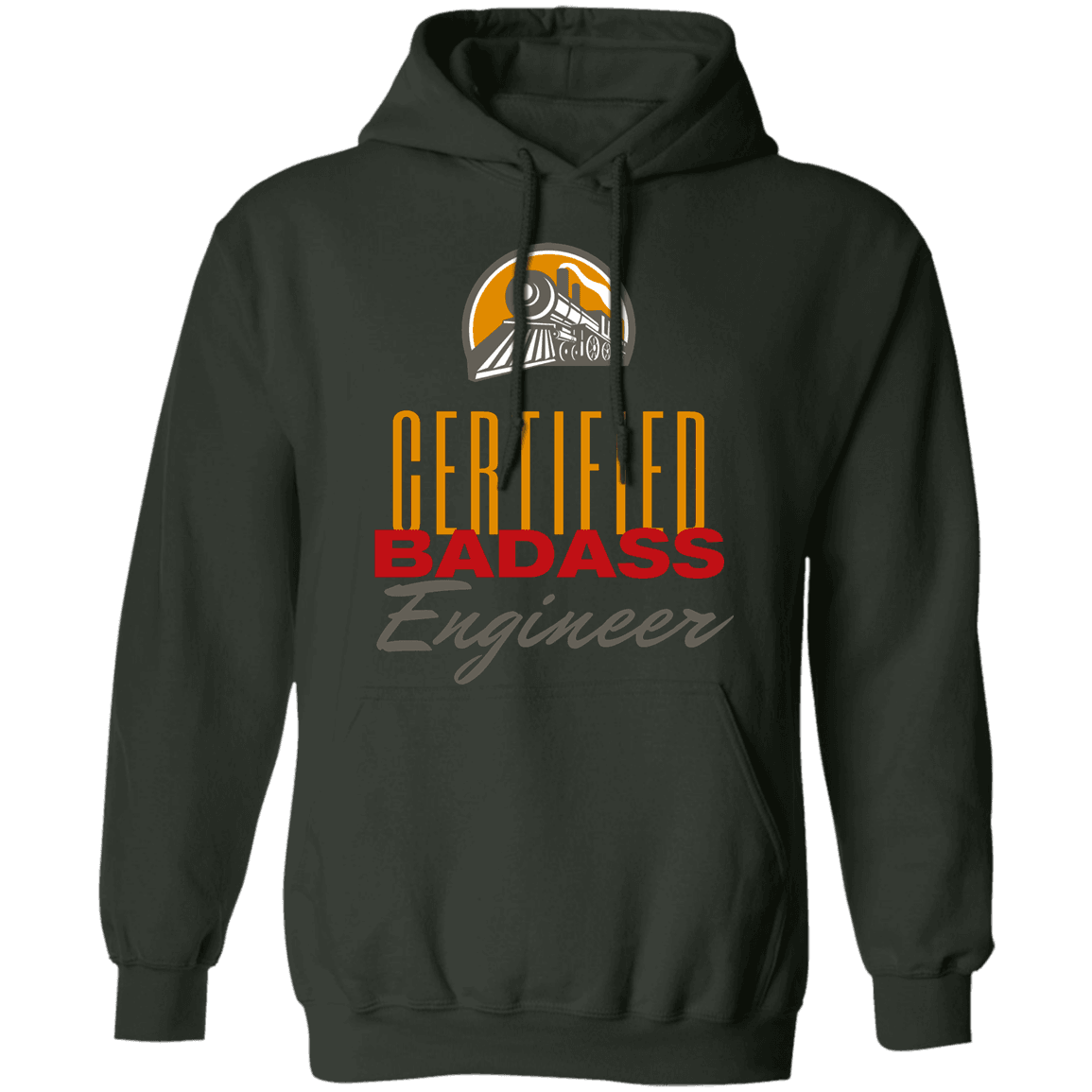Certified Badass Locomotive Engineer Pullover Hoodie - Broken Knuckle Apparel