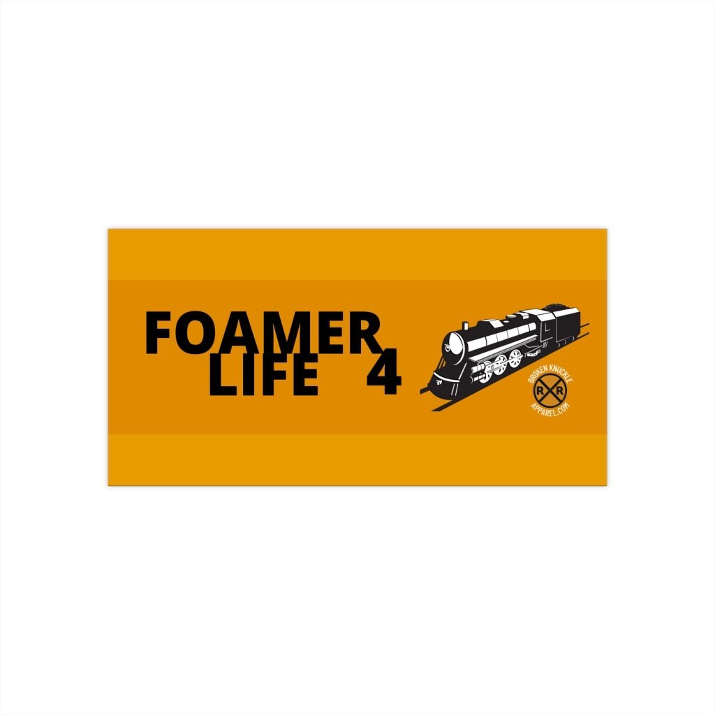 Foamer 4 Life Bumper Sticker - Broken Knuckle Apparel