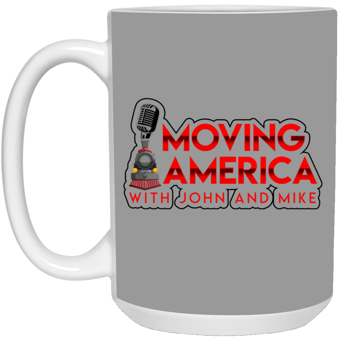 Moving America Podcast 15 oz Ceramic Mug - Broken Knuckle Apparel