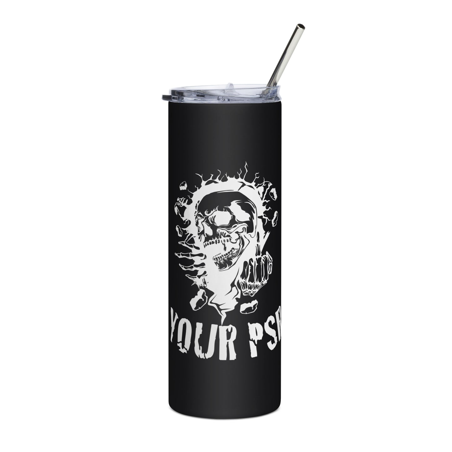 F*CK YOUR PSR Stainless steel tumbler - Broken Knuckle Apparel