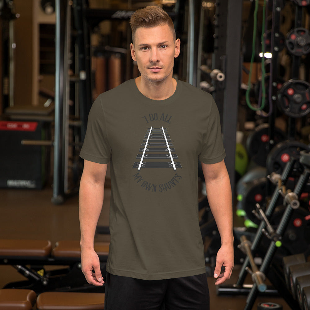 I Do All My Own Shunt's Men's Short-sleeve t-shirt - Broken Knuckle Apparel