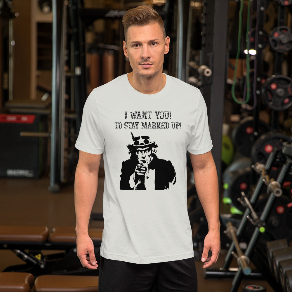 I Want You! To Stay Marked Up! Men's Short-sleeve t-shirt - Broken Knuckle Apparel