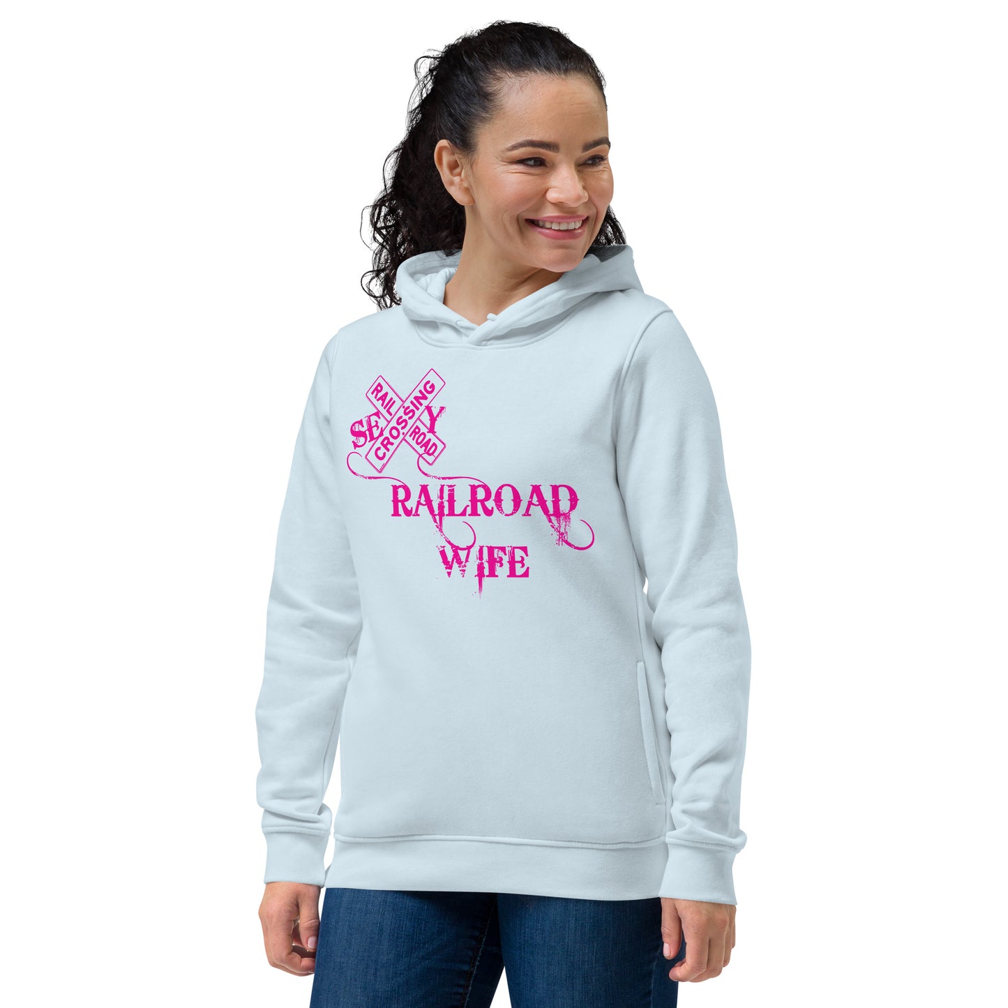Sexy Railroad Wife Women's eco fitted hoodie - Broken Knuckle Apparel
