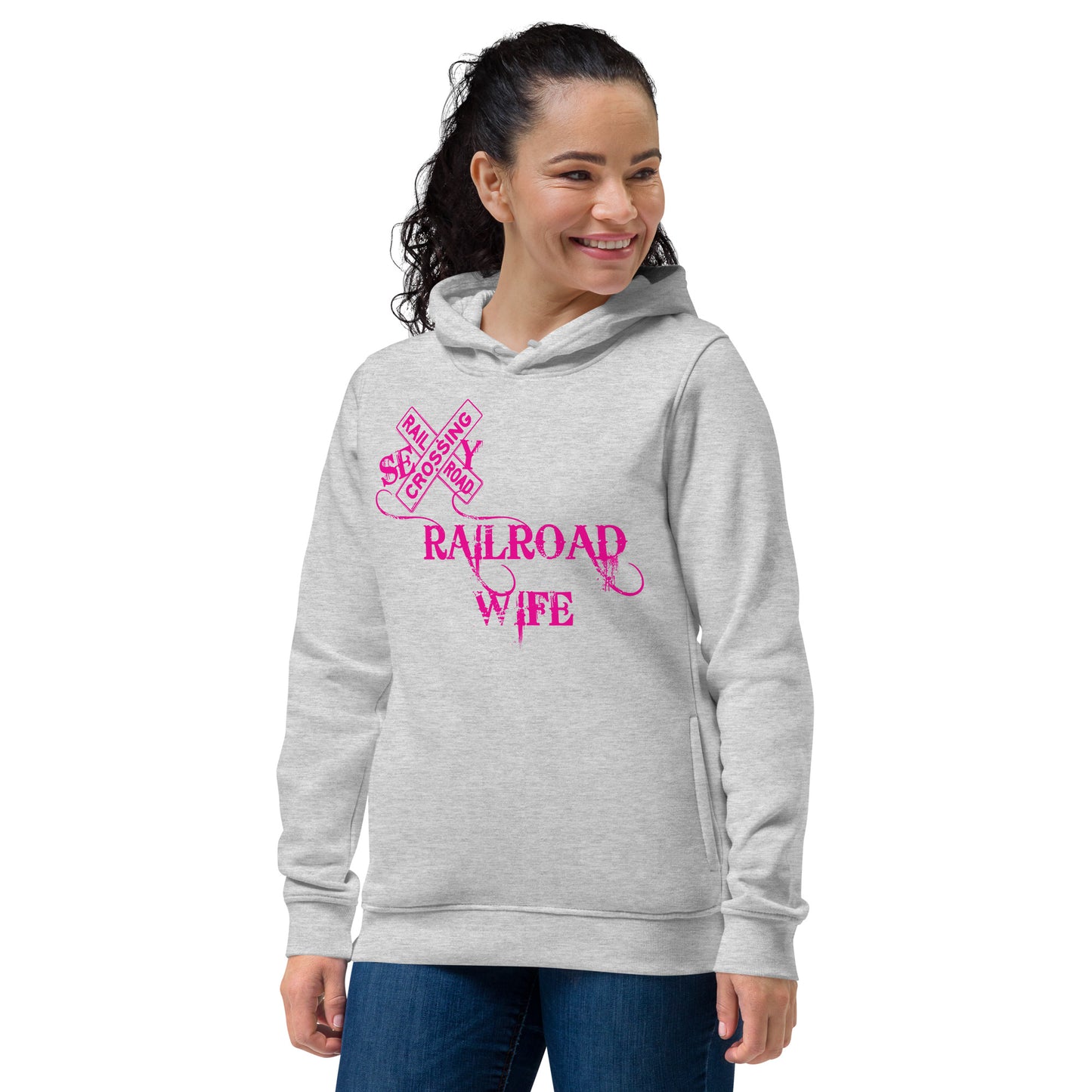 Sexy Railroad Wife Women's eco fitted hoodie - Broken Knuckle Apparel