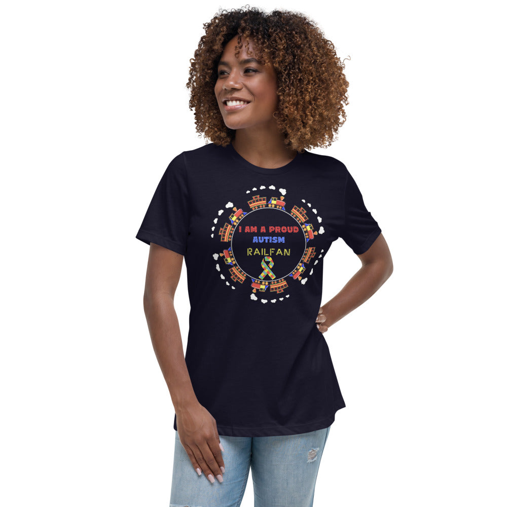I Am A Proud Autism Railfan Women's Relaxed T-Shirt - Broken Knuckle Apparel
