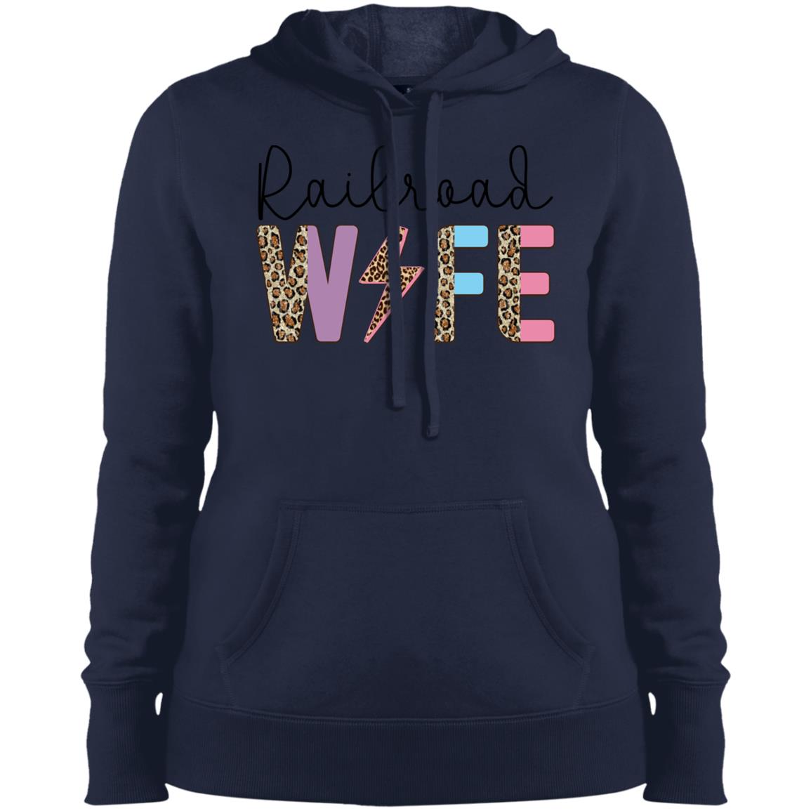 Railroad Wife Expensive, Difficult, and Talks Back Ladies' Pullover Hooded Sweatshirt