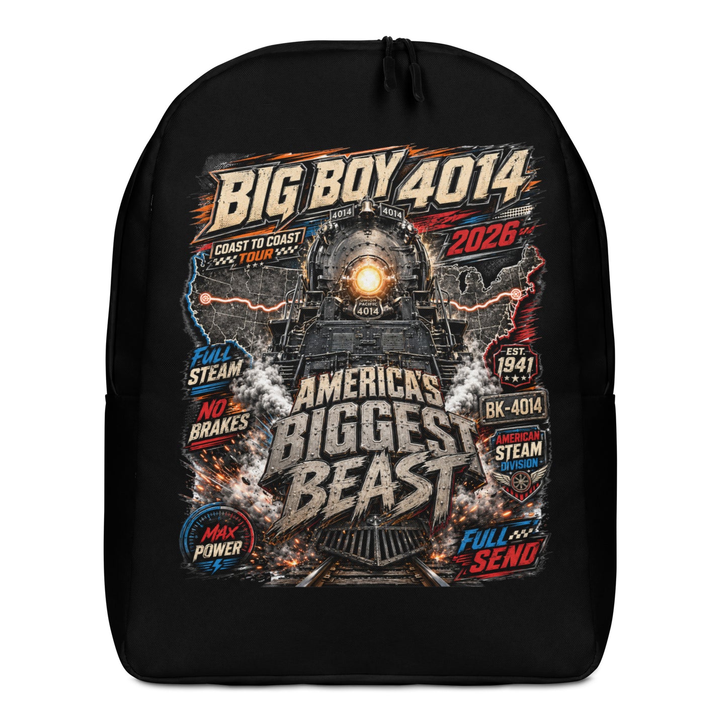Black minimalist backpack featuring a high-energy, colorful graphic of the Big Boy 4014 steam locomotive backed by a US map, with bold text reading "BIG BOY 4014", "COAST TO COAST TOUR 2026", "AMERICA'S BIGGEST BEAST", "FULL STEAM", "NO BRAKES", "MAX POWER", and "FULL SEND".