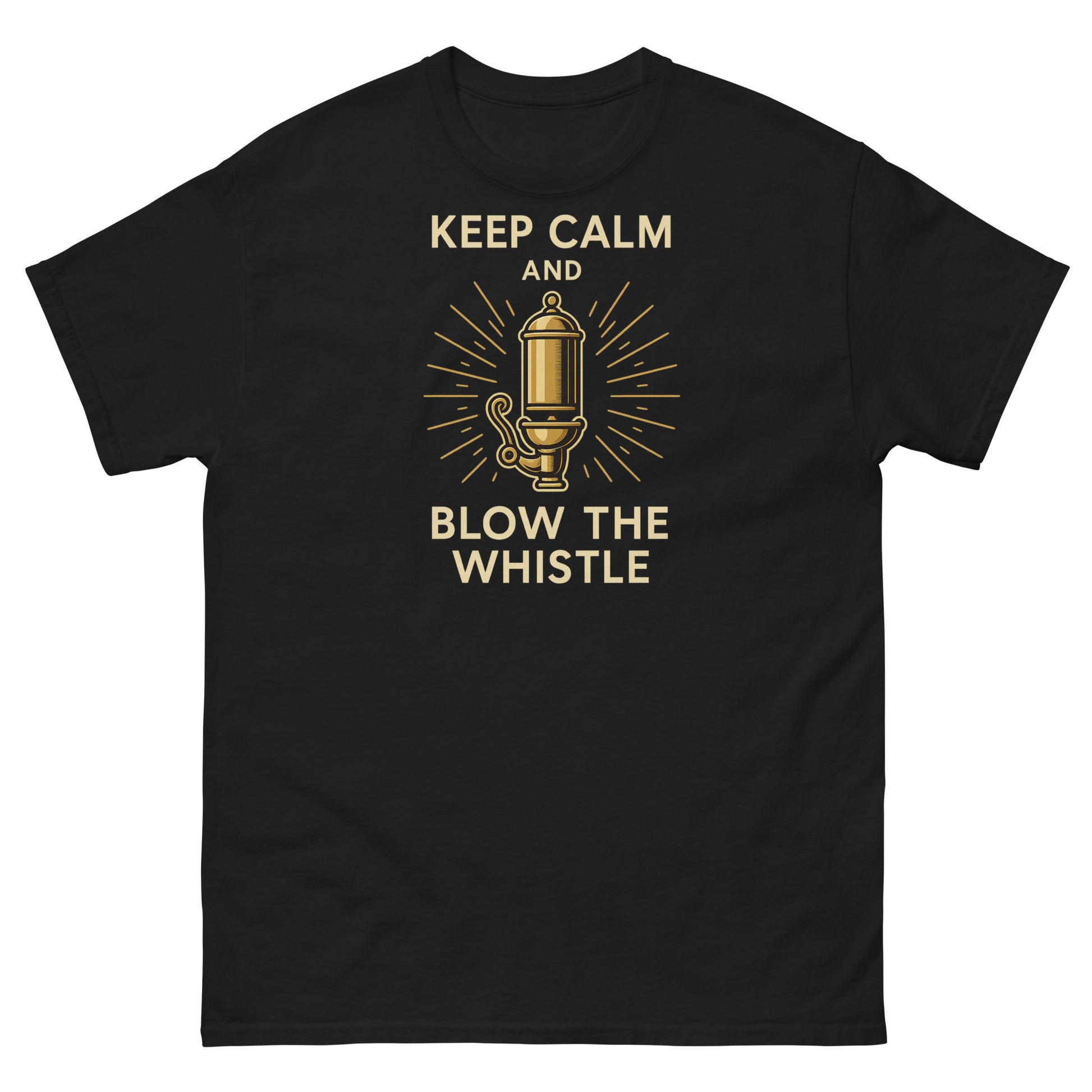 Black t-shirt with gold graphic and text 'Keep Calm and Blow the Whistle' on a white background
