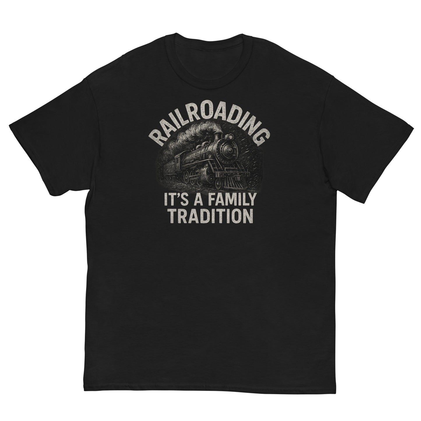 Black t-shirt with a graphic of a steam train and text 'Railroading It's A Family Tradition' on a white background.