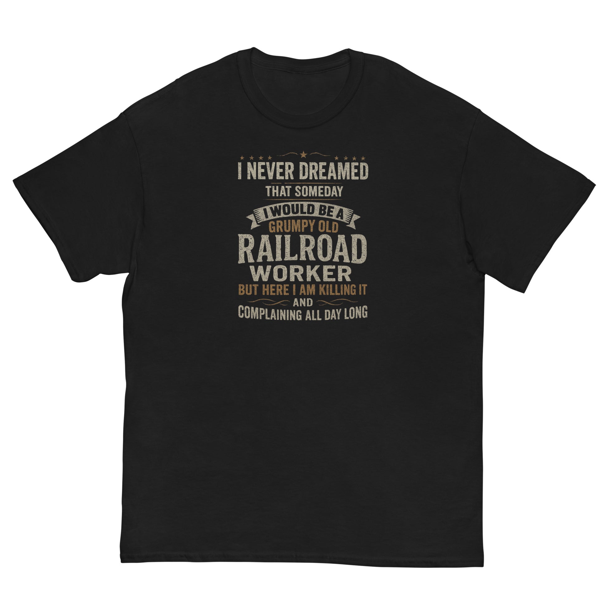 Black t-shirt with humorous text about a railroad worker on a white background