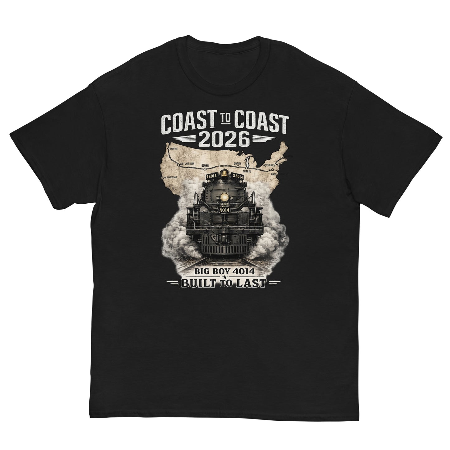 Black t-shirt featuring a head-on graphic of the Big Boy 4014 steam locomotive emerging from a vintage US map showing a cross-country route, with text reading "Coast to Coast 2026" and "Built To Last".