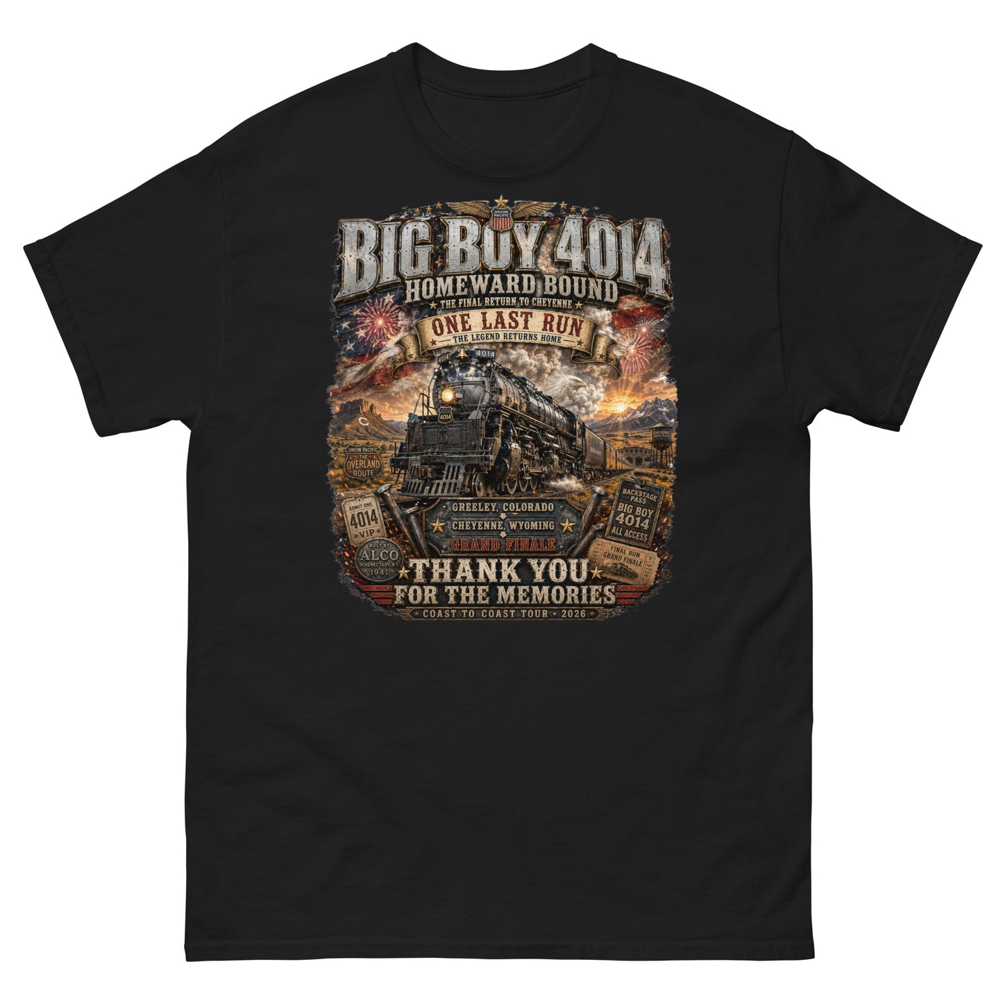 Black t-shirt featuring an intricate graphic of the Big Boy 4014 steam locomotive charging through a western landscape with a sunset and fireworks in the sky. Text reads "BIG BOY 4014", "HOMEWARD BOUND", "THE FINAL RETURN TO CHEYENNE", "ONE LAST RUN", and "THANK YOU FOR THE MEMORIES". The design includes vintage ticket stubs and lists Greeley, Colorado and Cheyenne, Wyoming for the Grand Finale of the Coast to Coast Tour 2026.