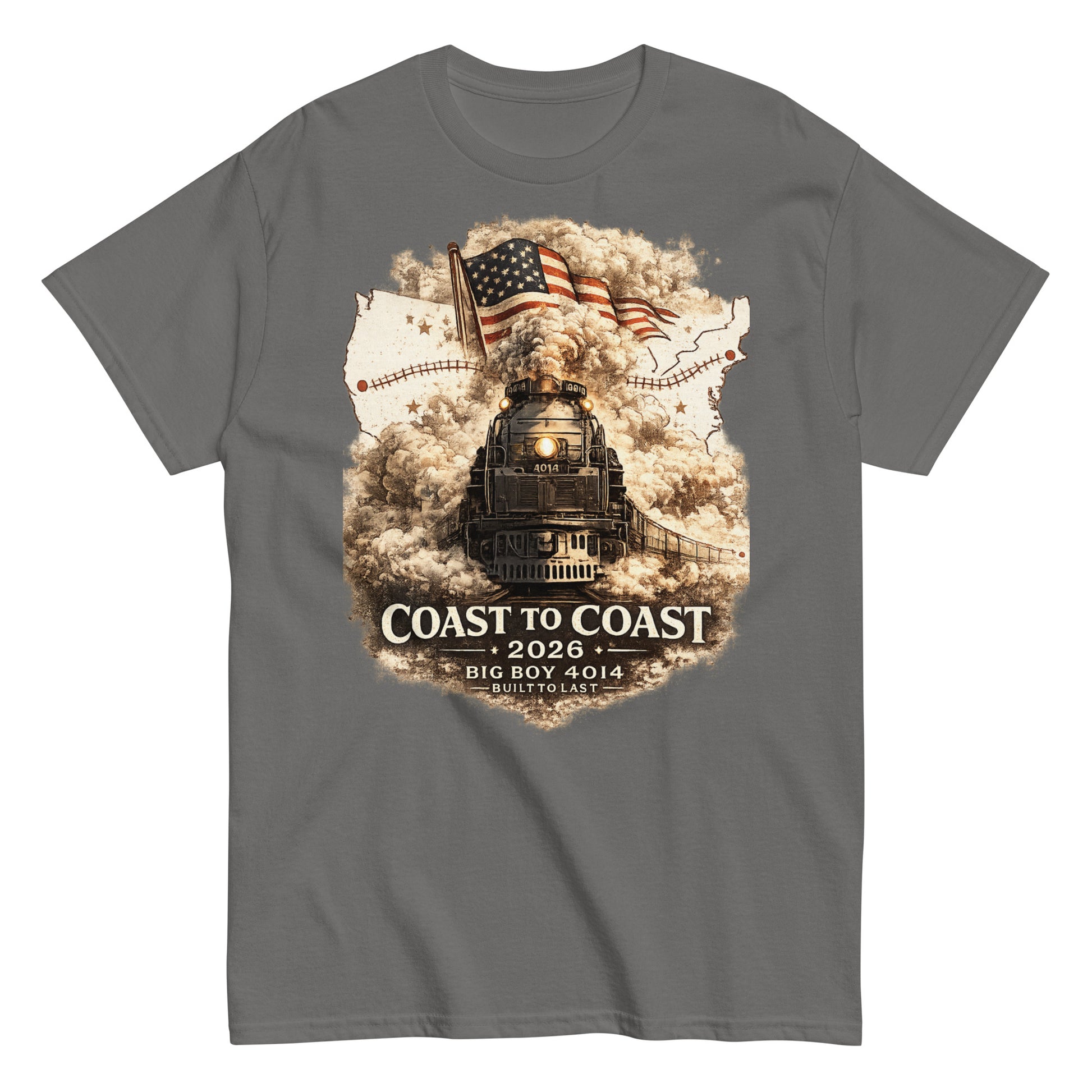 Gray t-shirt featuring the Big Boy 4014 steam locomotive, a waving American flag, and a US map showing a track route, with text reading "Coast to Coast 2026", "Big Boy 4014", and "Built To Last".