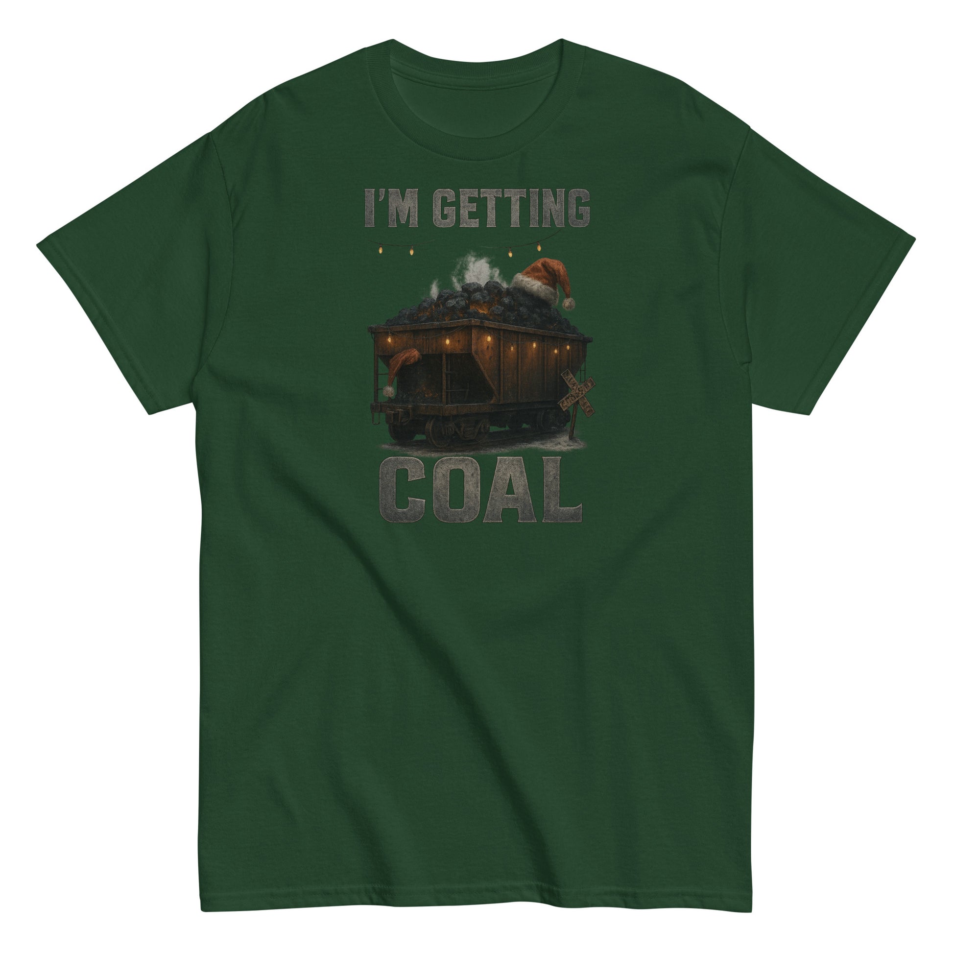 Green t-shirt with a graphic of Santa Claus in a coal sack and text 'I'm Getting Coal' on a white background.