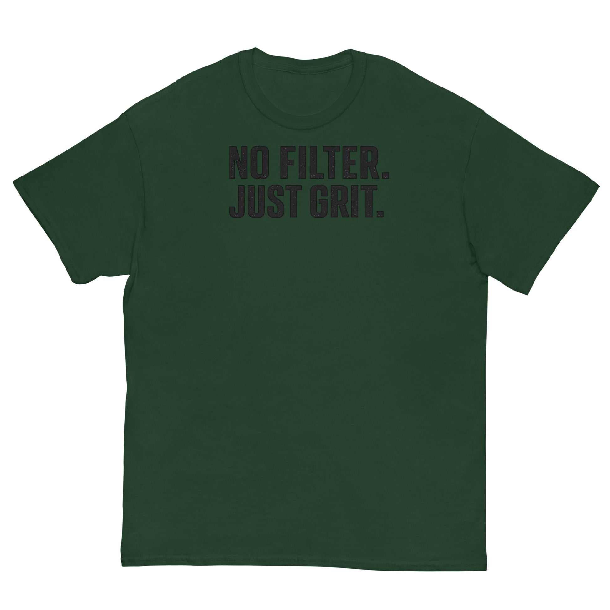 Green t-shirt with 'No Filter. Just Grit.' text on a white background
