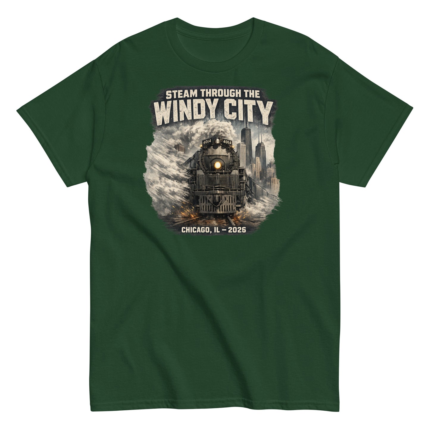 Forest green t-shirt featuring a graphic of a steam locomotive emerging from smoke in front of a city skyline, with text reading "STEAM THROUGH THE WINDY CITY" at the top and "CHICAGO, IL - 2026" at the bottom.