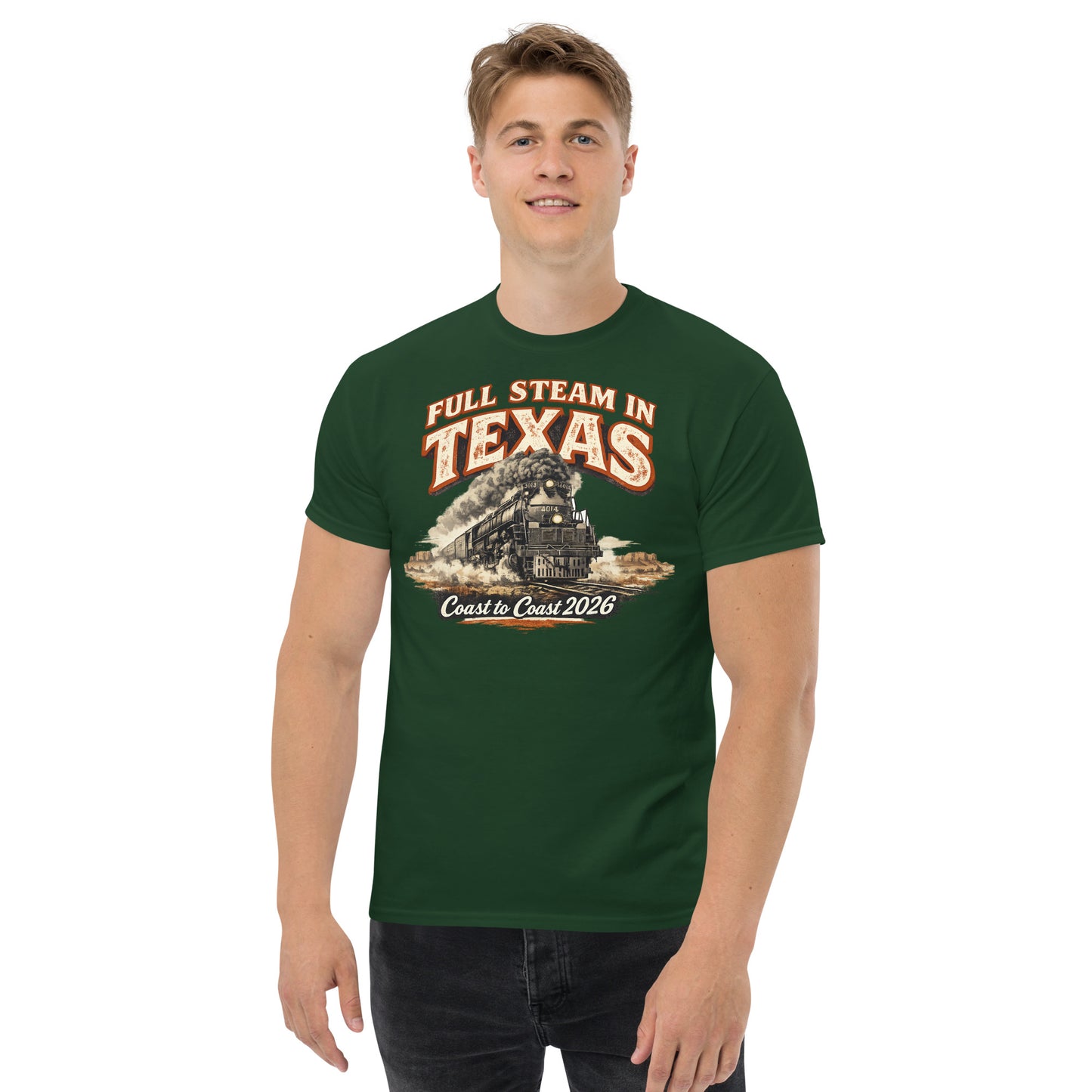 Forest green t-shirt featuring the Big Boy 4014 steam locomotive traveling through a desert landscape with text reading "Full Steam In Texas" and "Coast to Coast 2026".