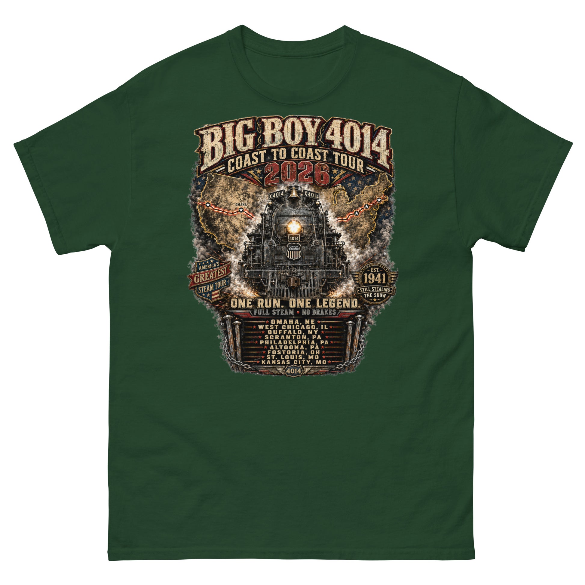Forest green t-shirt featuring a highly detailed, industrial graphic of the Big Boy 4014 steam locomotive backed by a US map, with text reading "BIG BOY 4014 COAST TO COAST TOUR 2026", "ONE RUN. ONE LEGEND.", and a roster of tour stops from Omaha to Kansas City surrounded by metal spikes and chains.