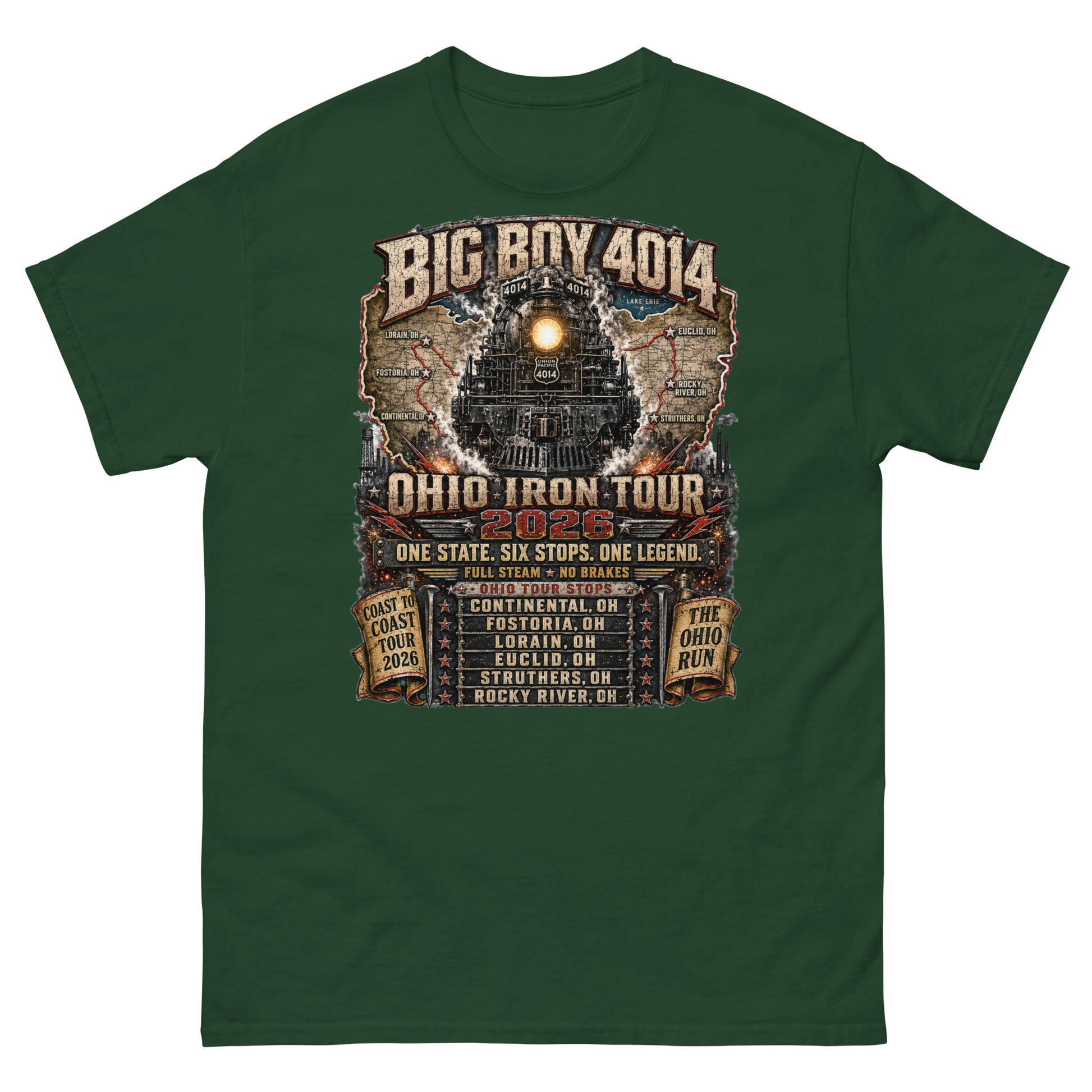 Forest green t-shirt featuring a highly detailed graphic of the Big Boy 4014 steam locomotive backed by a map of Ohio. Text reads "BIG BOY 4014", "OHIO IRON TOUR 2026", "ONE STATE. SIX STOPS. ONE LEGEND.", alongside banners for "COAST TO COAST TOUR 2026" and "THE OHIO RUN", plus a detailed roster of six Ohio tour stops.