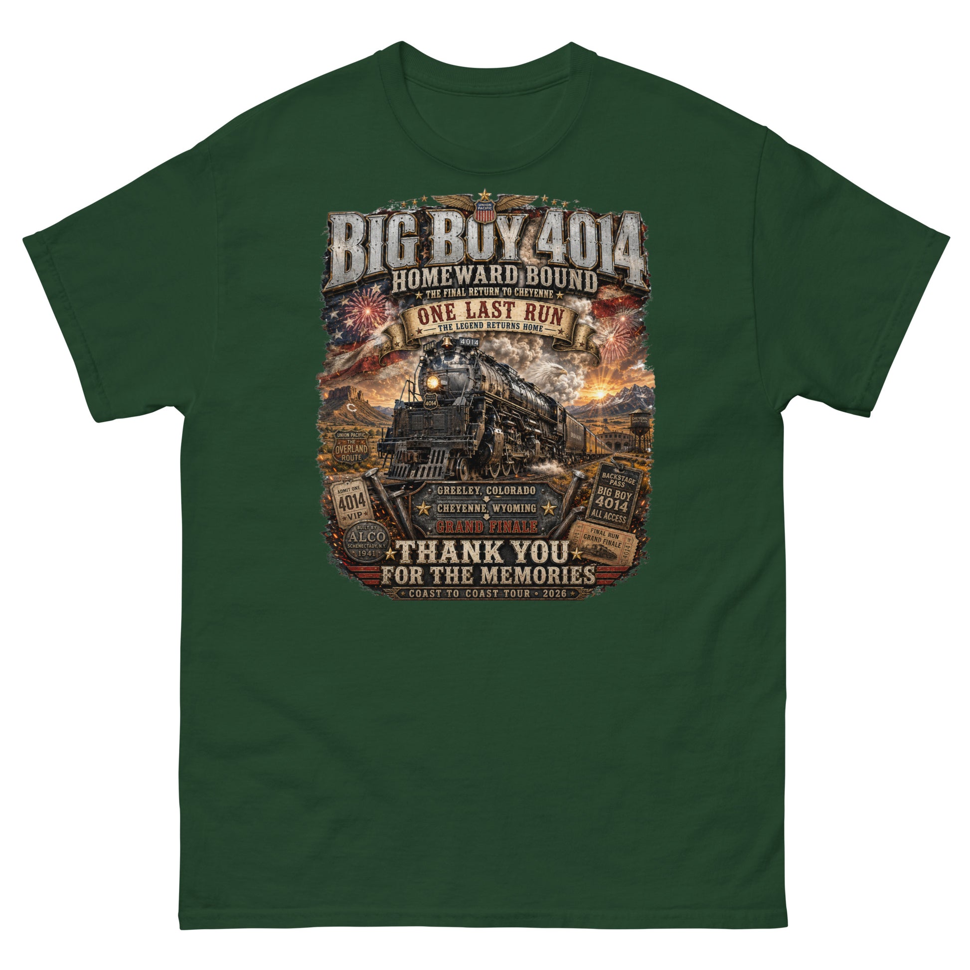 Forest green t-shirt featuring an intricate graphic of the Big Boy 4014 steam locomotive charging through a western landscape with a sunset and fireworks in the sky. Text reads "BIG BOY 4014", "HOMEWARD BOUND", "THE FINAL RETURN TO CHEYENNE", "ONE LAST RUN", and "THANK YOU FOR THE MEMORIES". The design includes vintage ticket stubs and lists Greeley, Colorado and Cheyenne, Wyoming for the Grand Finale of the Coast to Coast Tour 2026.