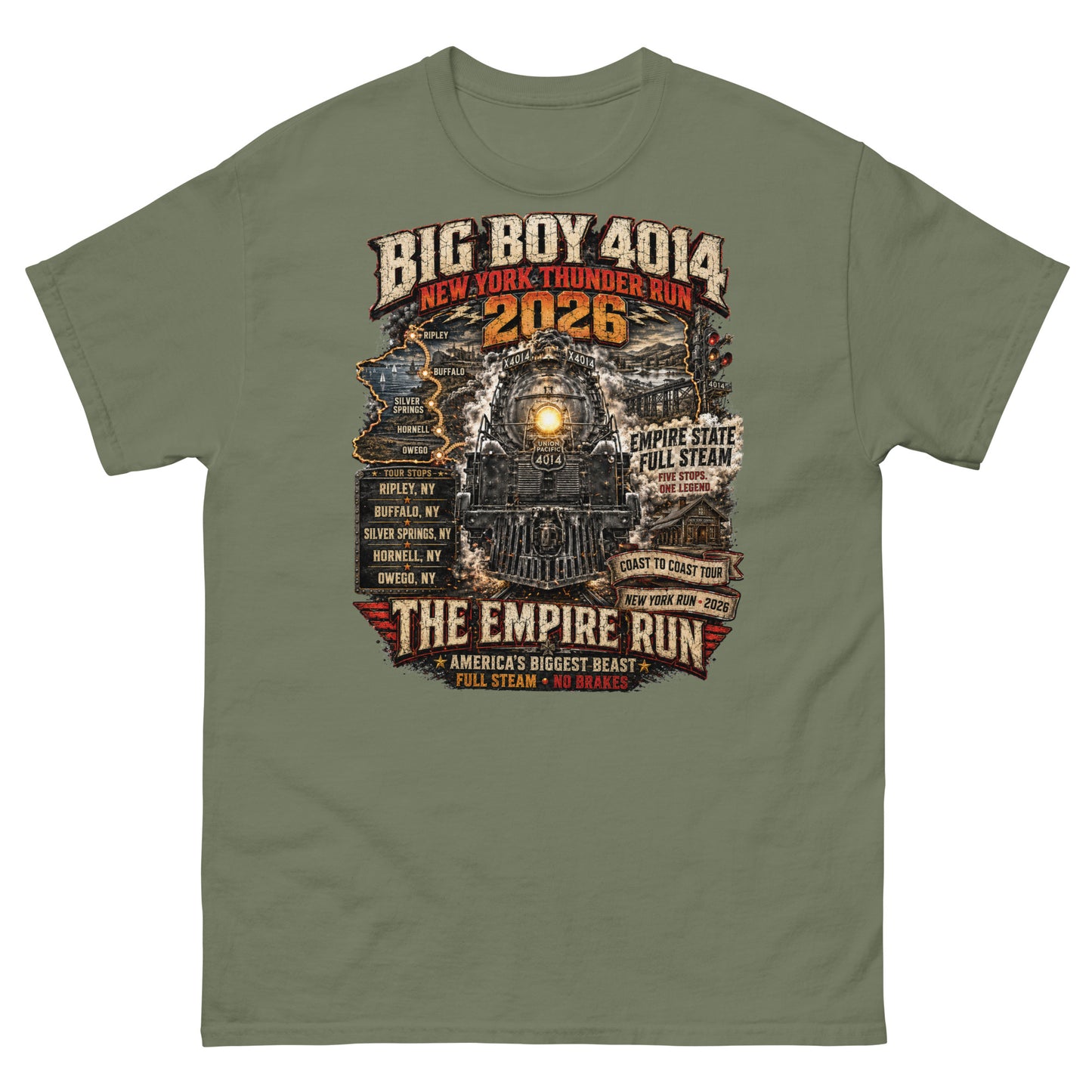 Army green t-shirt featuring a highly detailed graphic of the Big Boy 4014 steam locomotive backed by a map of New York state. Text reads "BIG BOY 4014", "NEW YORK THUNDER RUN 2026", "THE EMPIRE RUN", alongside banners for "EMPIRE STATE FULL STEAM" and "COAST TO COAST TOUR", plus a detailed roster of five New York tour stops: Ripley, Buffalo, Silver Springs, Hornell, and Owego.