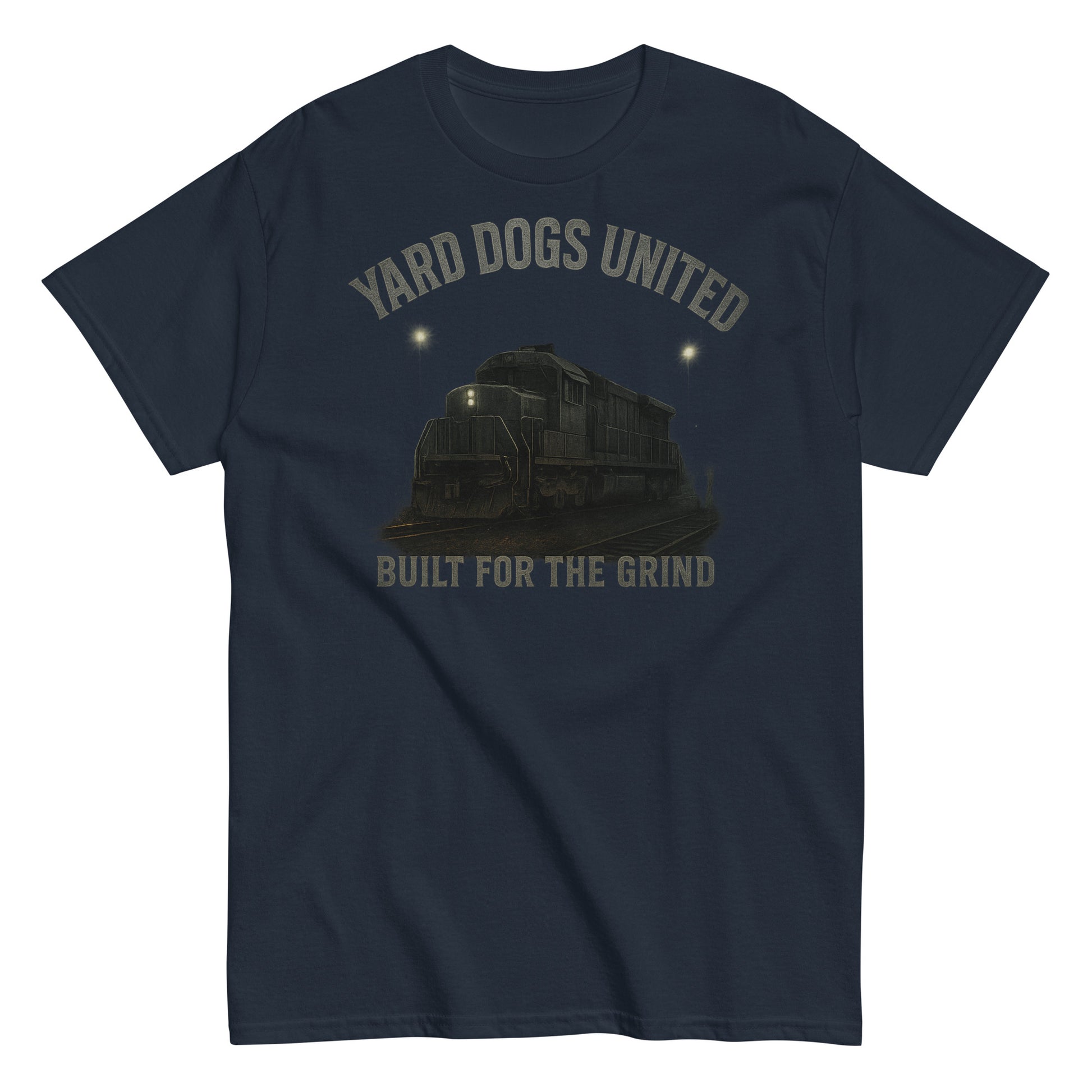 Navy blue t-shirt with a graphic of a train and text 'Yard Dogs United' and 'Built for the Grind' on a white background.