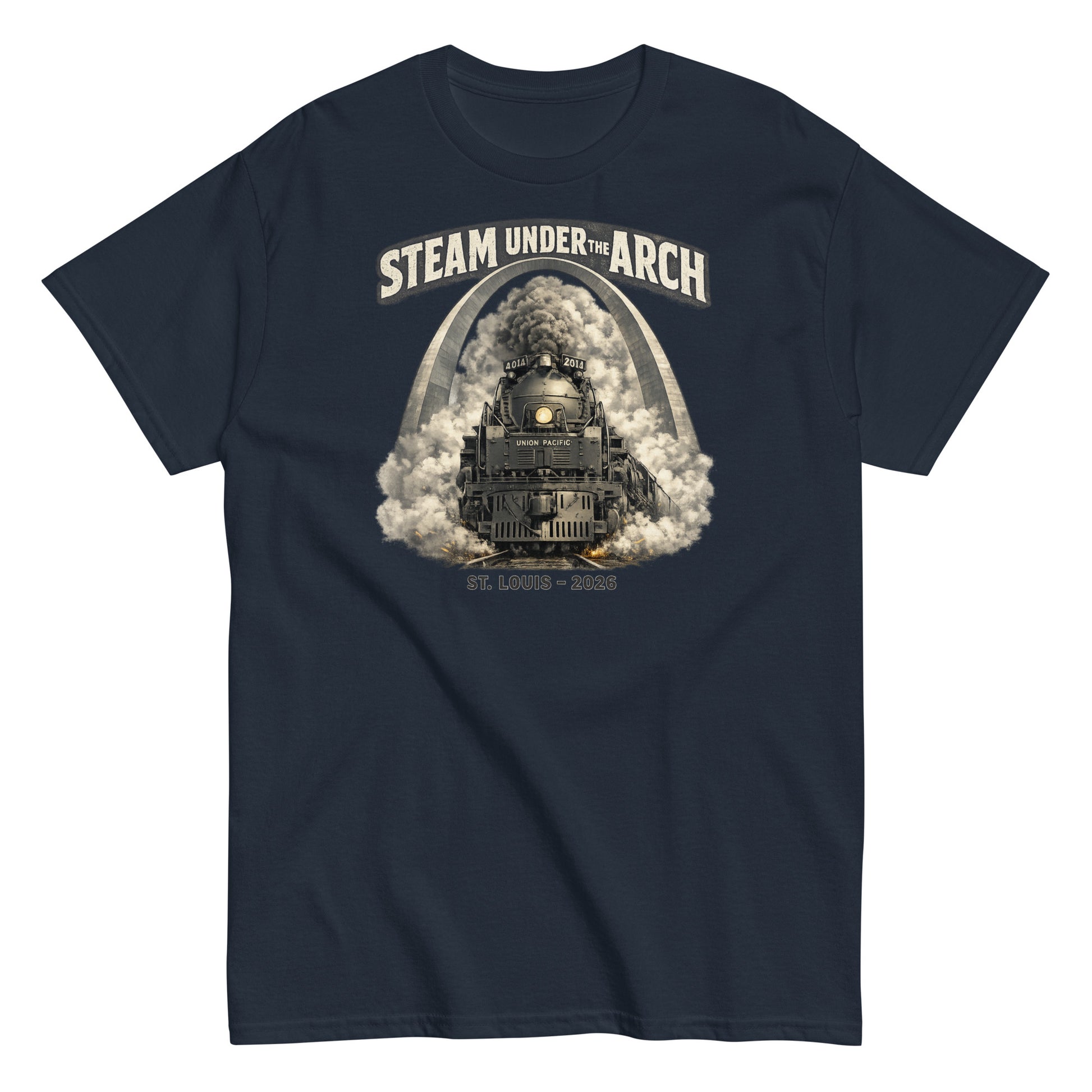 Navy t-shirt featuring the Big Boy 4014 steam locomotive under the St. Louis Gateway Arch, with text reading "Steam Under The Arch" and "St. Louis - 2026".