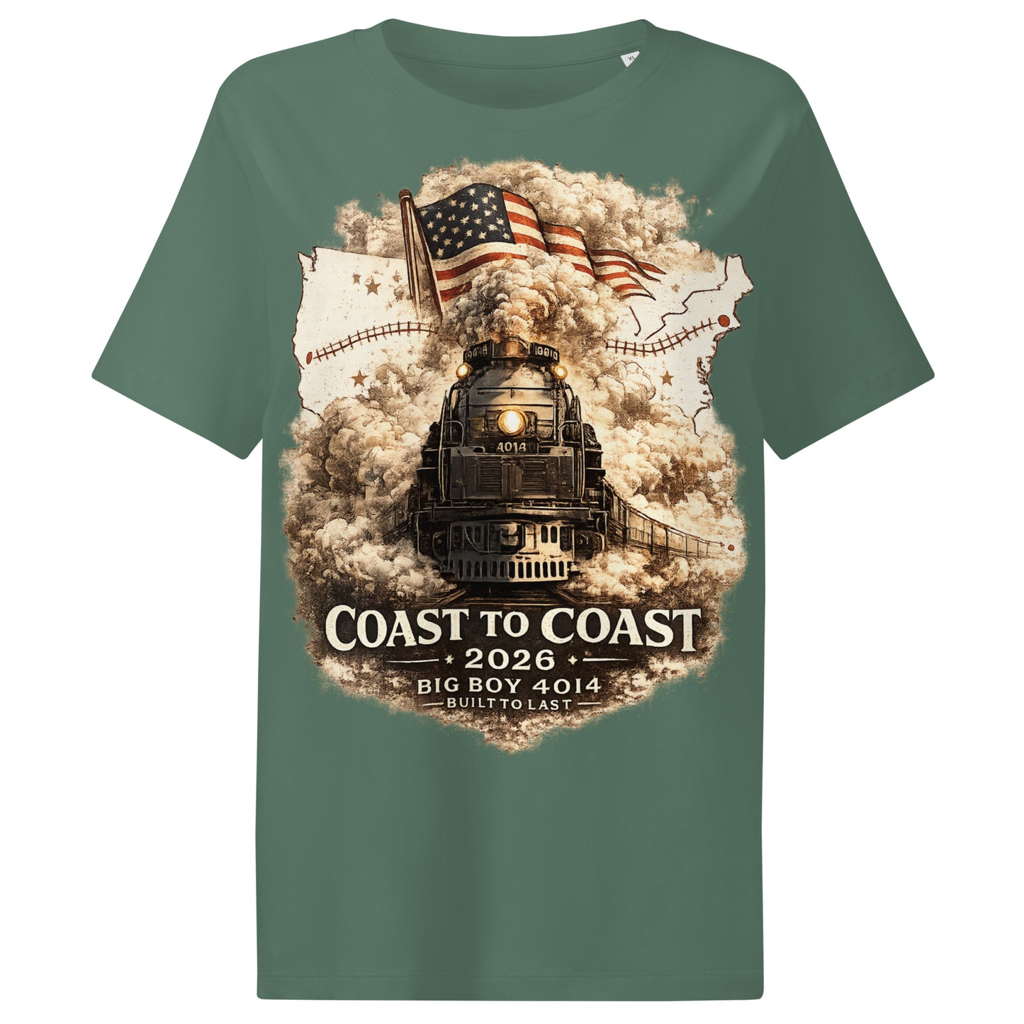Women's green organic t-shirt featuring the Big Boy 4014 steam locomotive, a waving American flag, and a US map showing a track route, with text reading "Coast to Coast 2026", "Big Boy 4014", and "Built To Last".