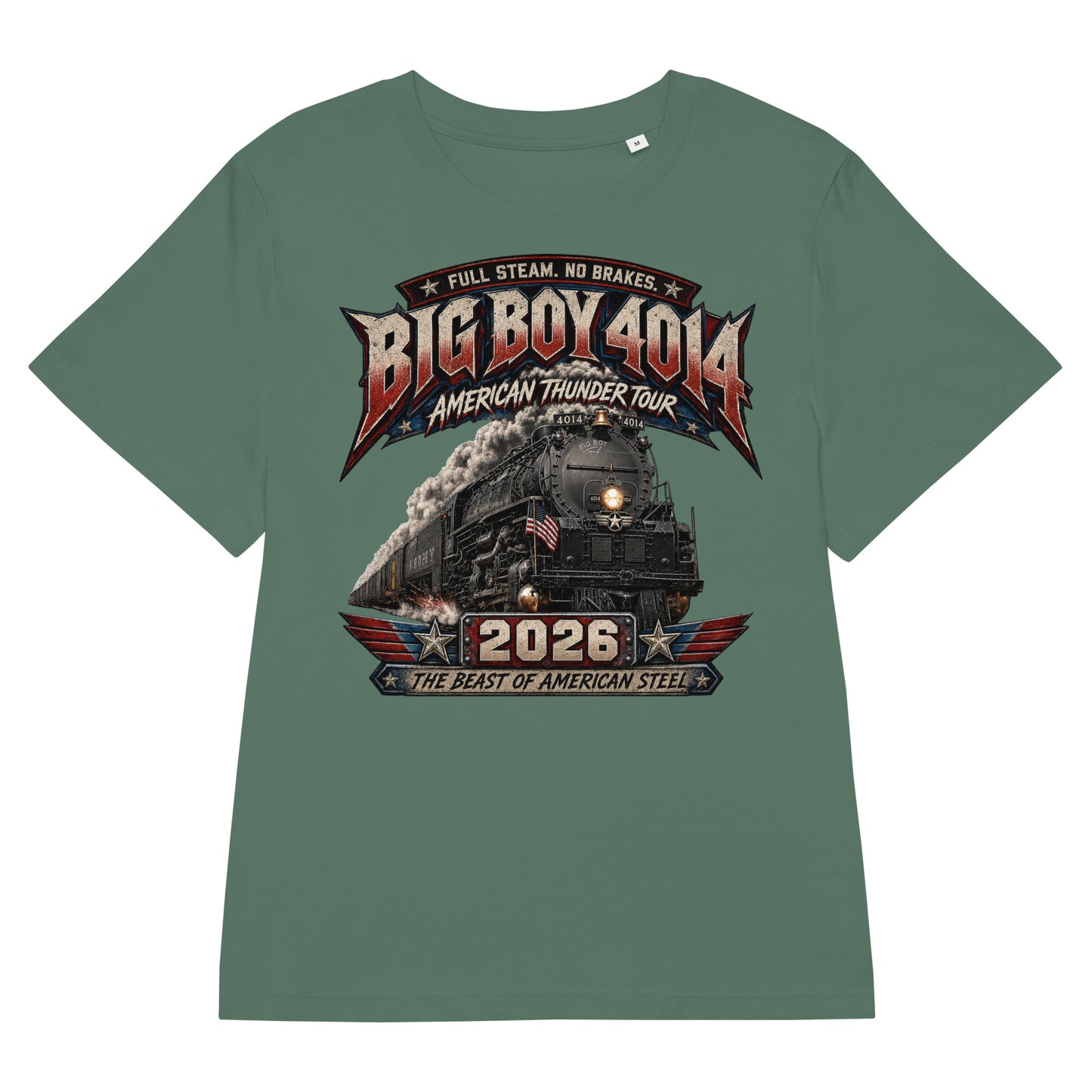 Green women's ribbed neck t-shirt featuring a dynamic graphic of the Big Boy 4014 steam locomotive charging forward with billowing smoke and a small American flag on the front. Bold, aggressive text reads "FULL STEAM. NO BRAKES.", "BIG BOY 4014", "AMERICAN THUNDER TOUR", "2026", and "THE BEAST OF AMERICAN STEEL" in red, white, and blue patriotic styling.