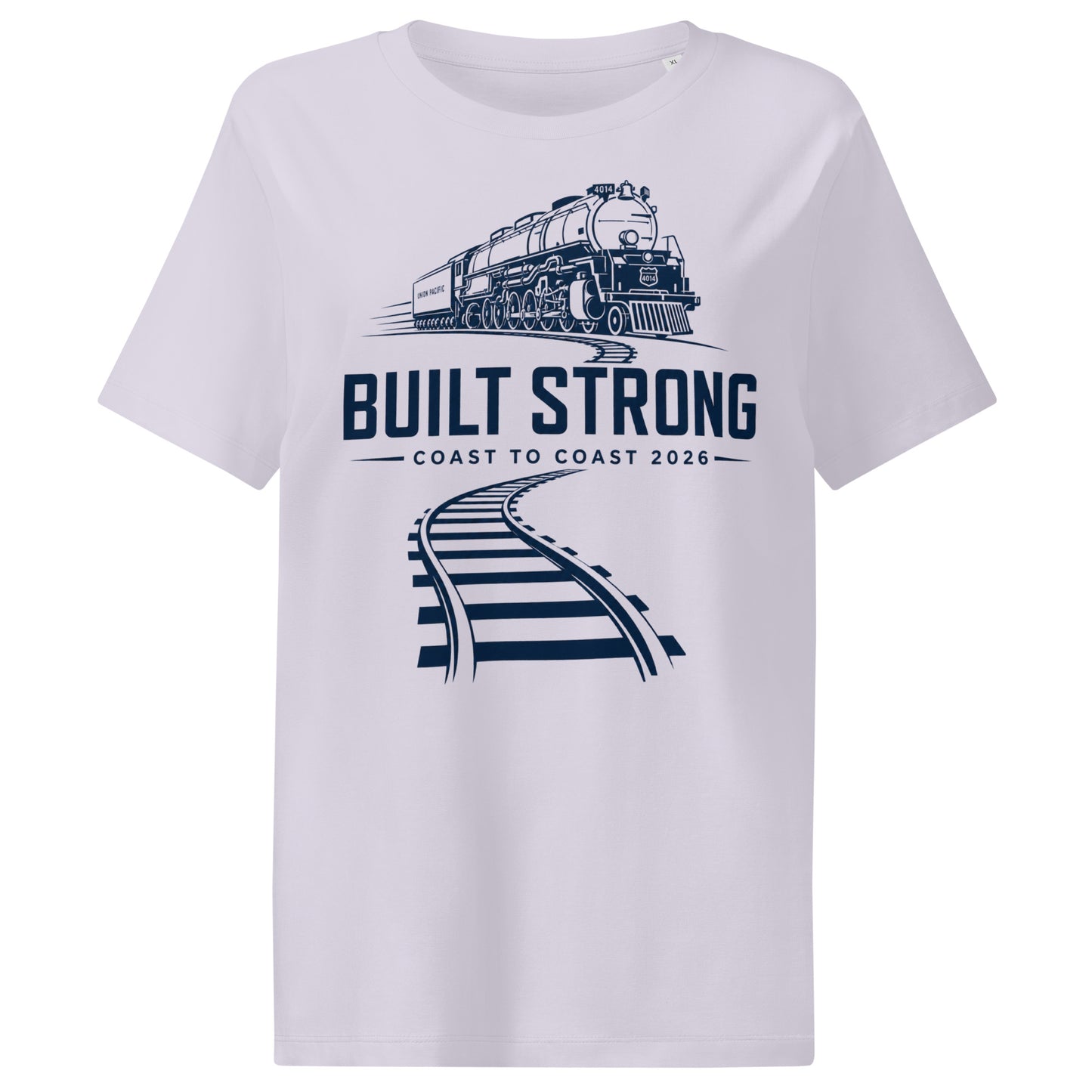 Lavender women's t-shirt featuring a sleek, dark line-art graphic of the Big Boy 4014 steam locomotive on curving tracks, with text reading "Built Strong" and "Coast to Coast 2026".