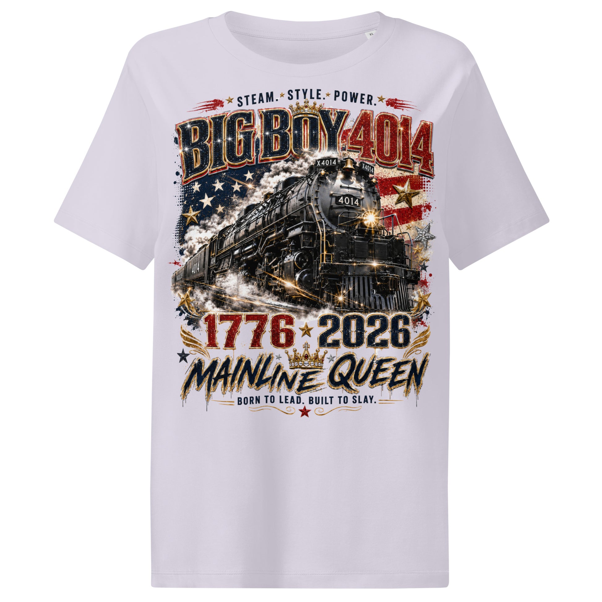 Lavender women's ribbed neck t-shirt featuring a stylized graphic of the Big Boy 4014 steam locomotive against a distressed American flag. The design includes gold stars, a crown, and text reading "STEAM. STYLE. POWER.", "BIG BOY 4014", "1776 - 2026", "MAINLINE QUEEN", and "BORN TO LEAD. BUILT TO SLAY."