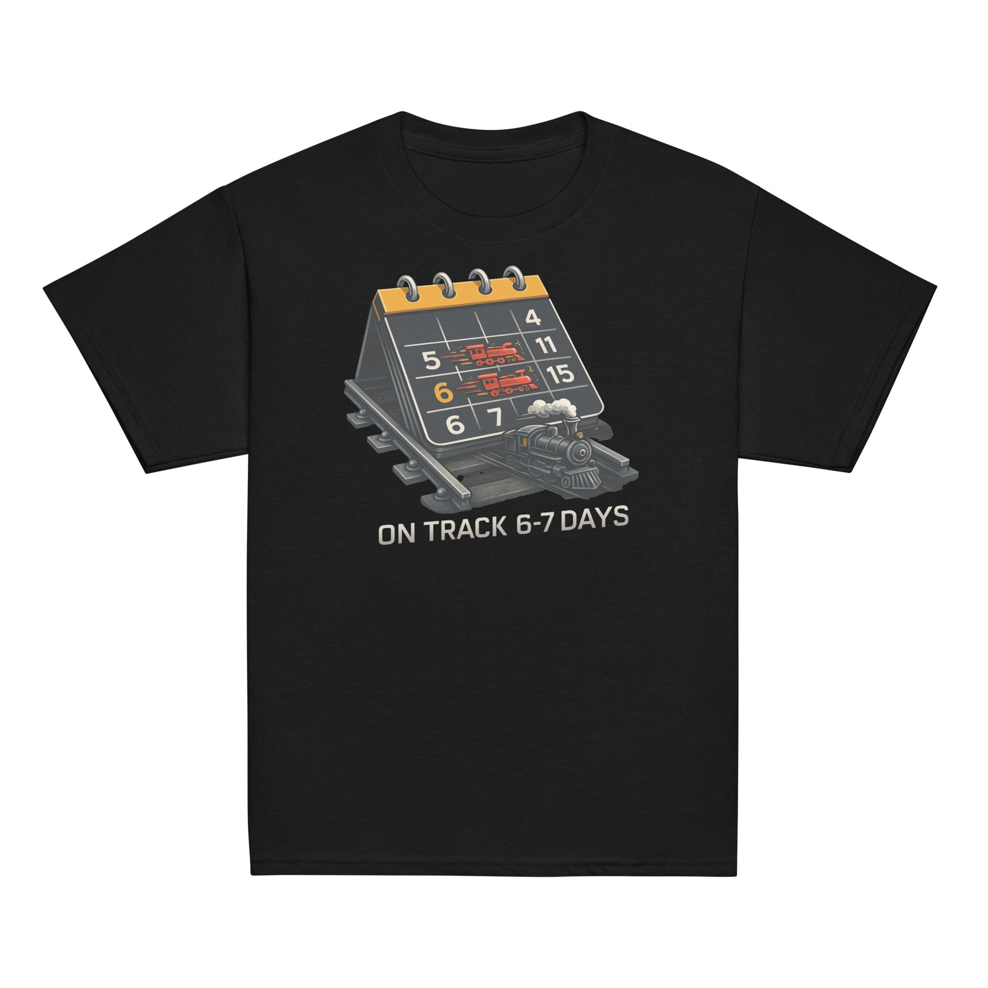 Black t-shirt with a graphic design of a calendar and text 'ON TRACK 6-7 DAYS' on a white background