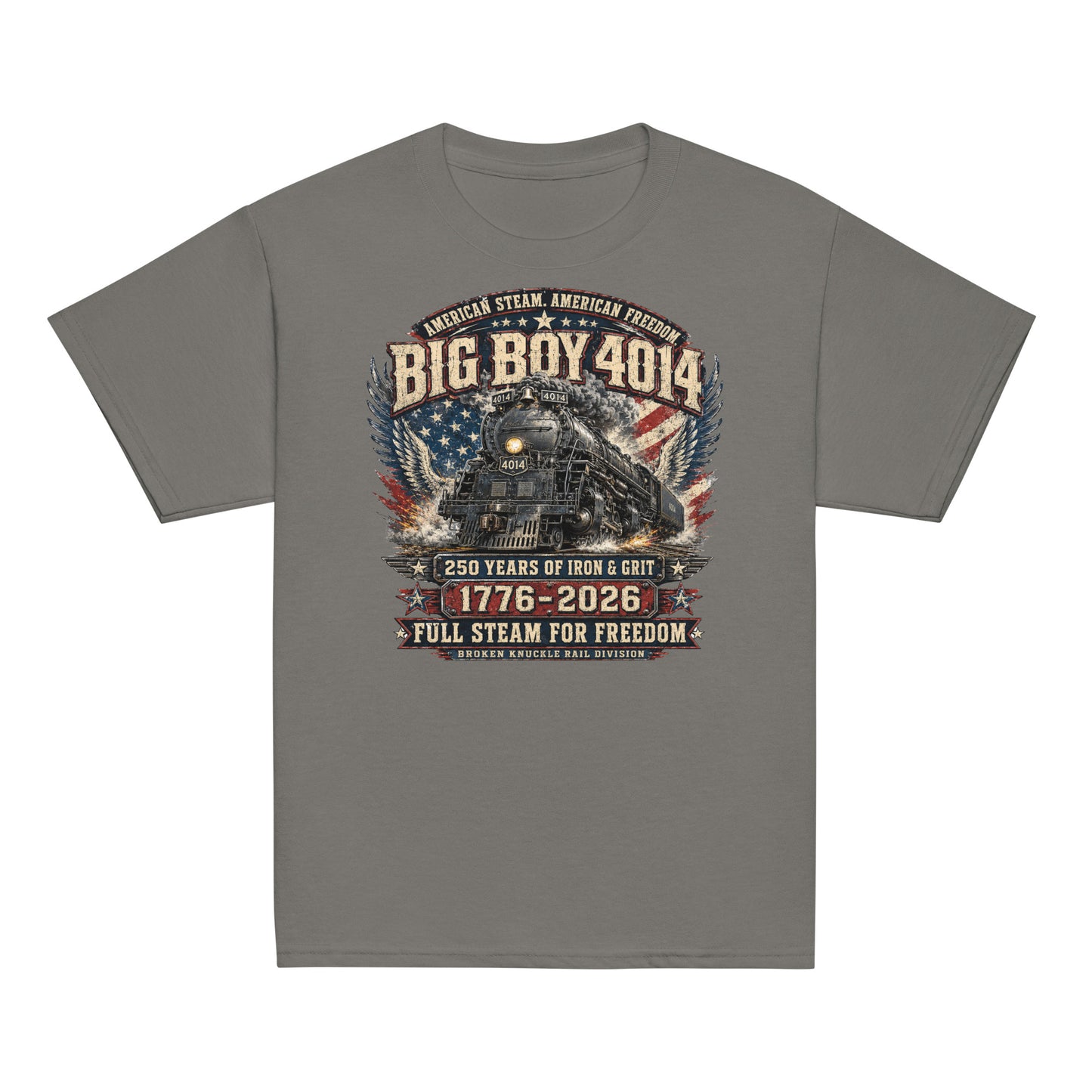 Youth gray t-shirt featuring a highly detailed patriotic graphic. The Big Boy 4014 steam locomotive is centered against a distressed American flag and eagle wings. Text reads "AMERICAN STEAM. AMERICAN FREEDOM.", "BIG BOY 4014", "250 YEARS OF IRON & GRIT", "1776 - 2026", "FULL STEAM FOR FREEDOM", and "BROKEN KNUCKLE RAIL DIVISION".