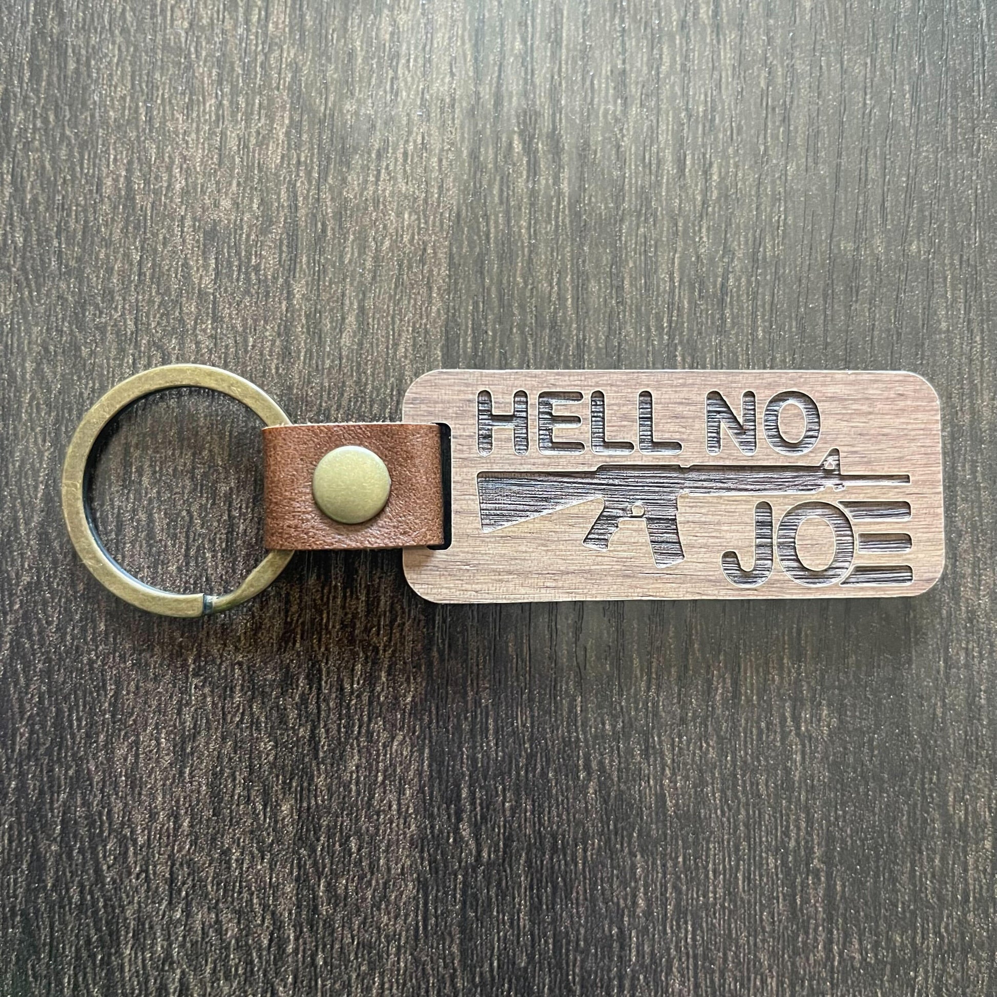 Hell No Joe - Wooden Keychain - Broken Knuckle Apparel