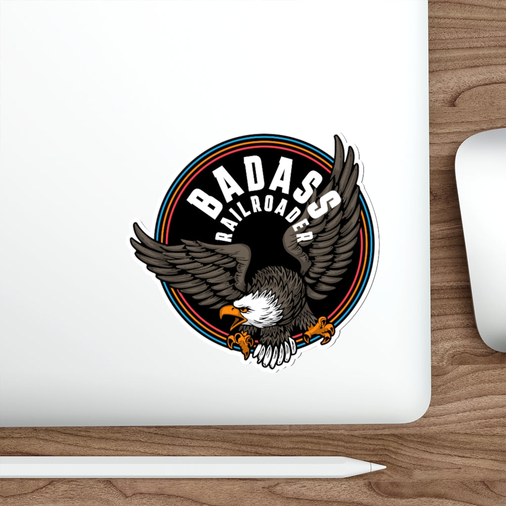 Badass Railroader Die-Cut Stickers - Broken Knuckle Apparel