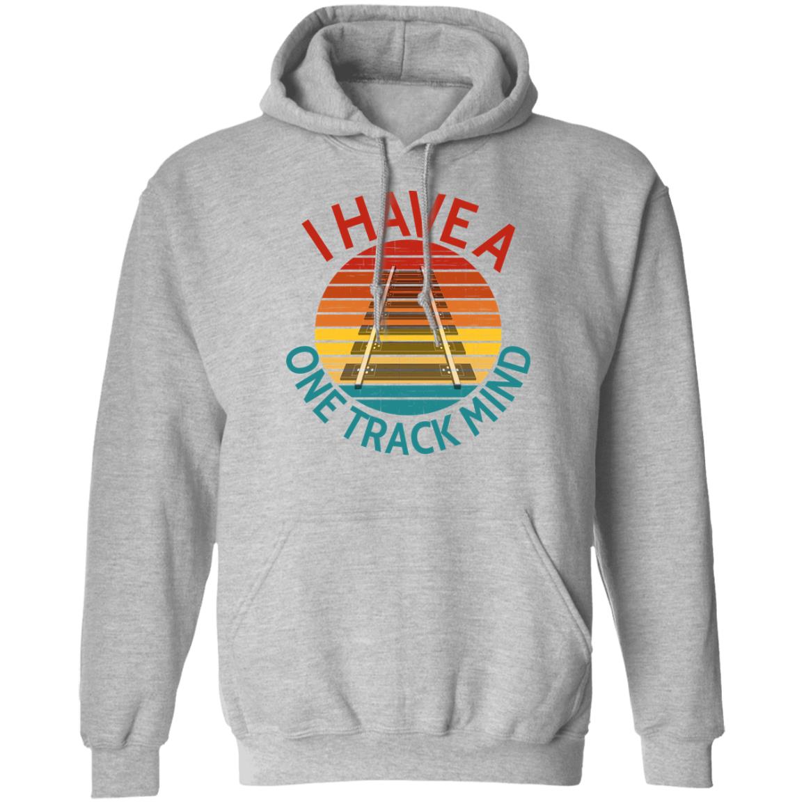 I Have a One Track Mind Unisex Pullover Hoodie - Broken Knuckle Apparel