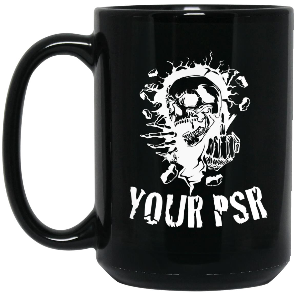 F*CK PSR 15 oz. Black Mug - Broken Knuckle Apparel