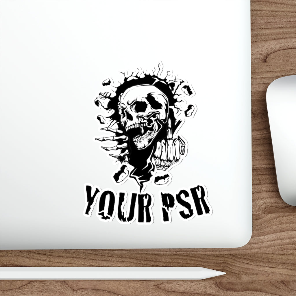 F*CK YOUR PSR Die-Cut Stickers - Broken Knuckle Apparel