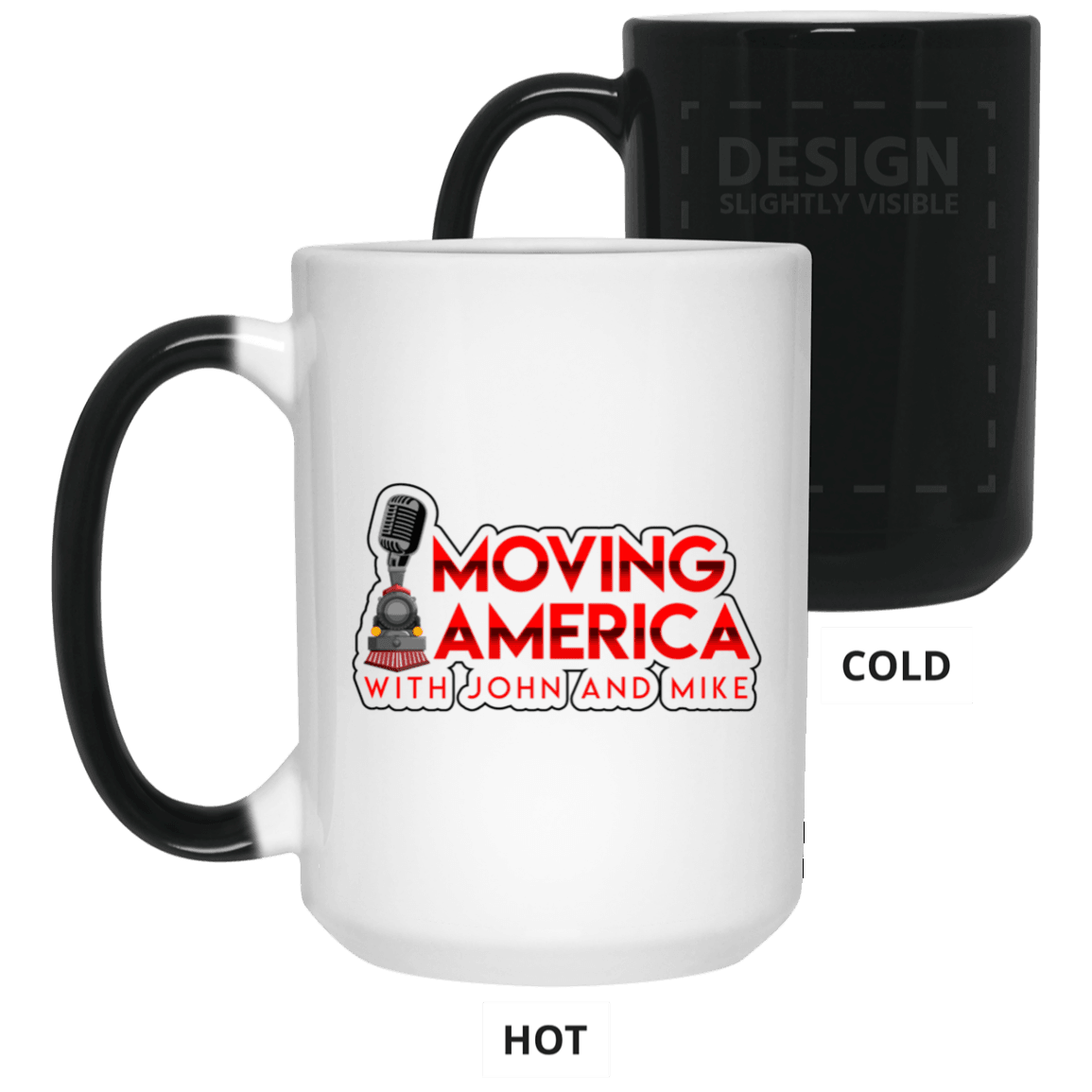 Moving America Podcast Color Changing 15 oz Ceramic Mug - Broken Knuckle Apparel