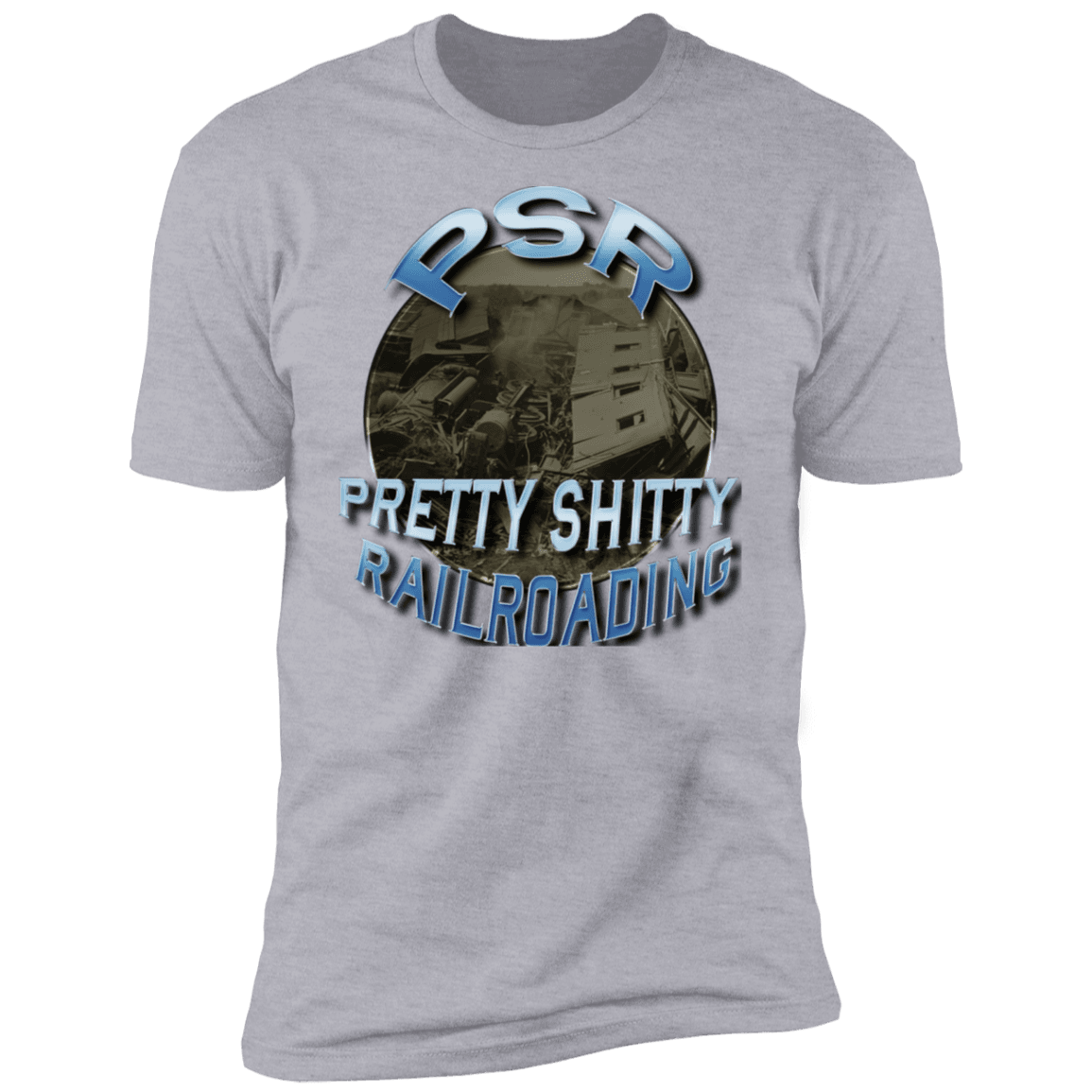 PSR = Pretty Sh*tty Railroading Men's Premium T-Shirt - Broken Knuckle Apparel
