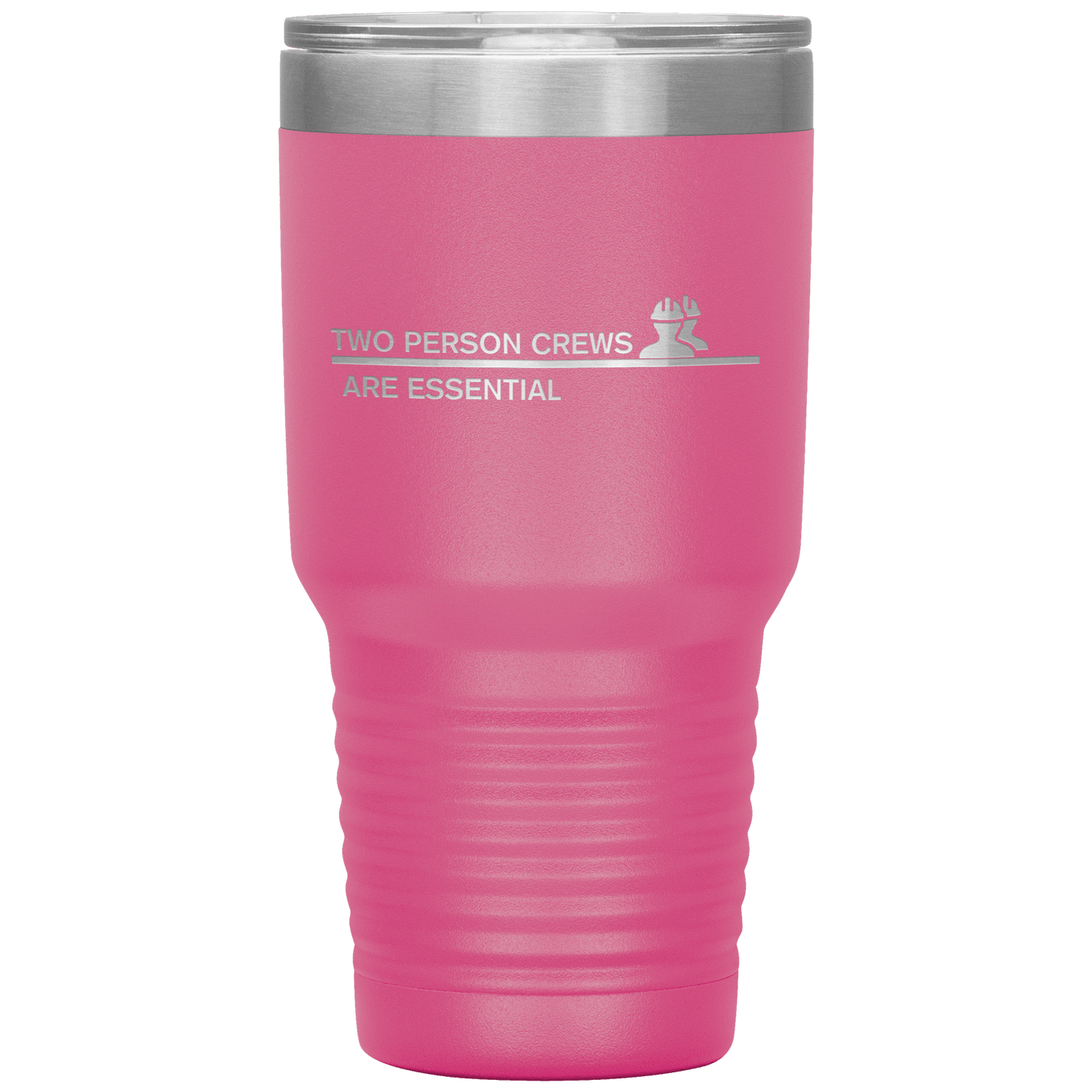 Two Person Crews are Essential 30oz Tumbler - Broken Knuckle Apparel