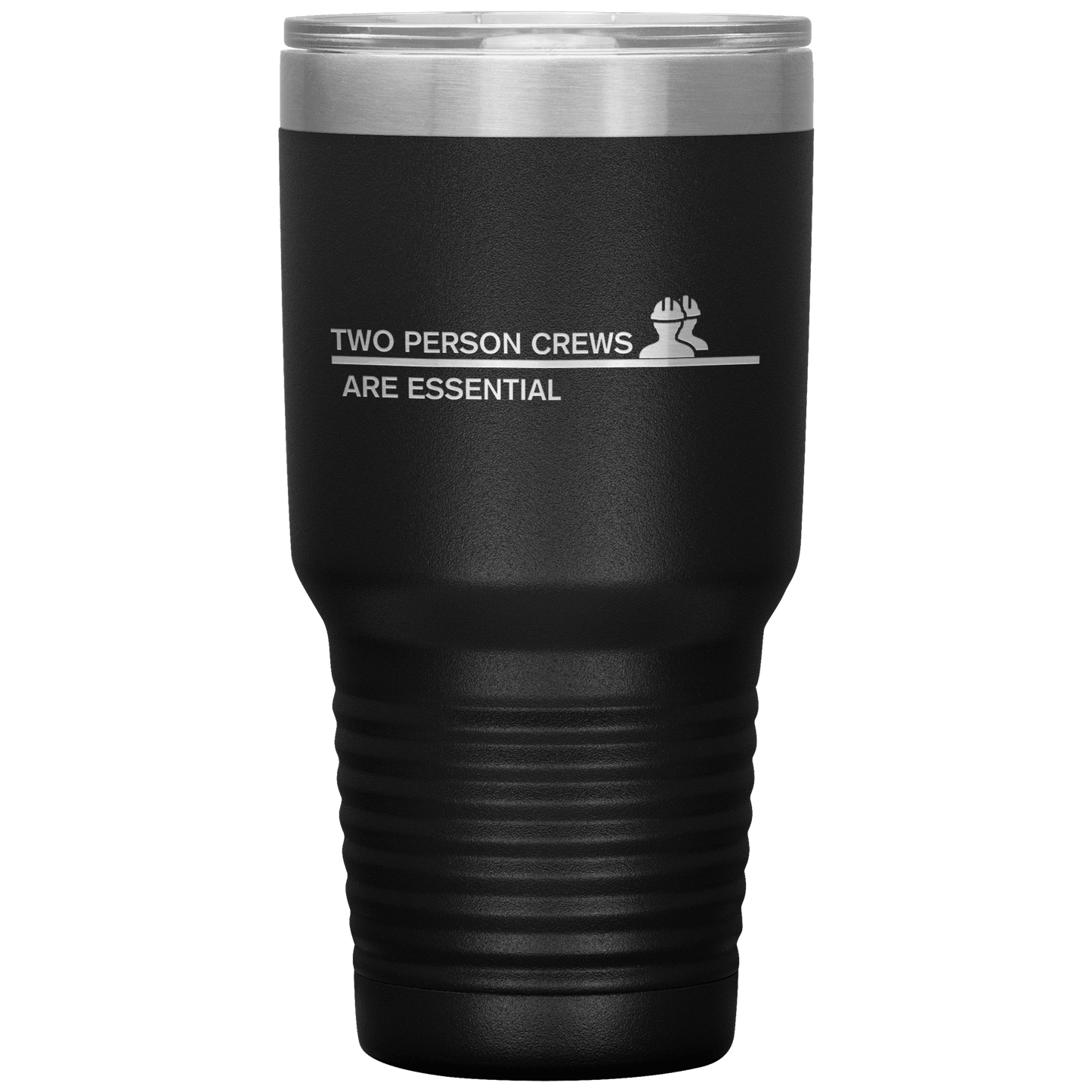 Two Person Crews are Essential 30oz Tumbler - Broken Knuckle Apparel