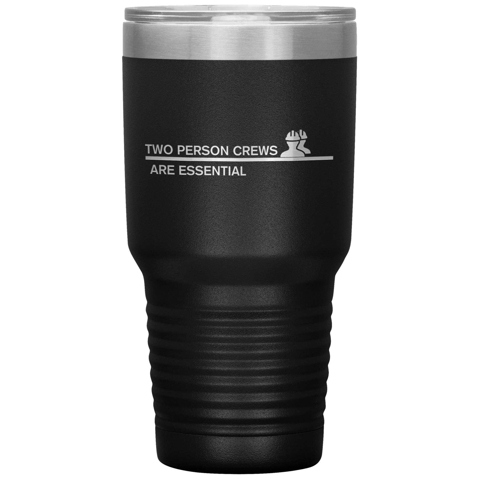 Two Person Crews are Essential 30oz Tumbler - Broken Knuckle Apparel