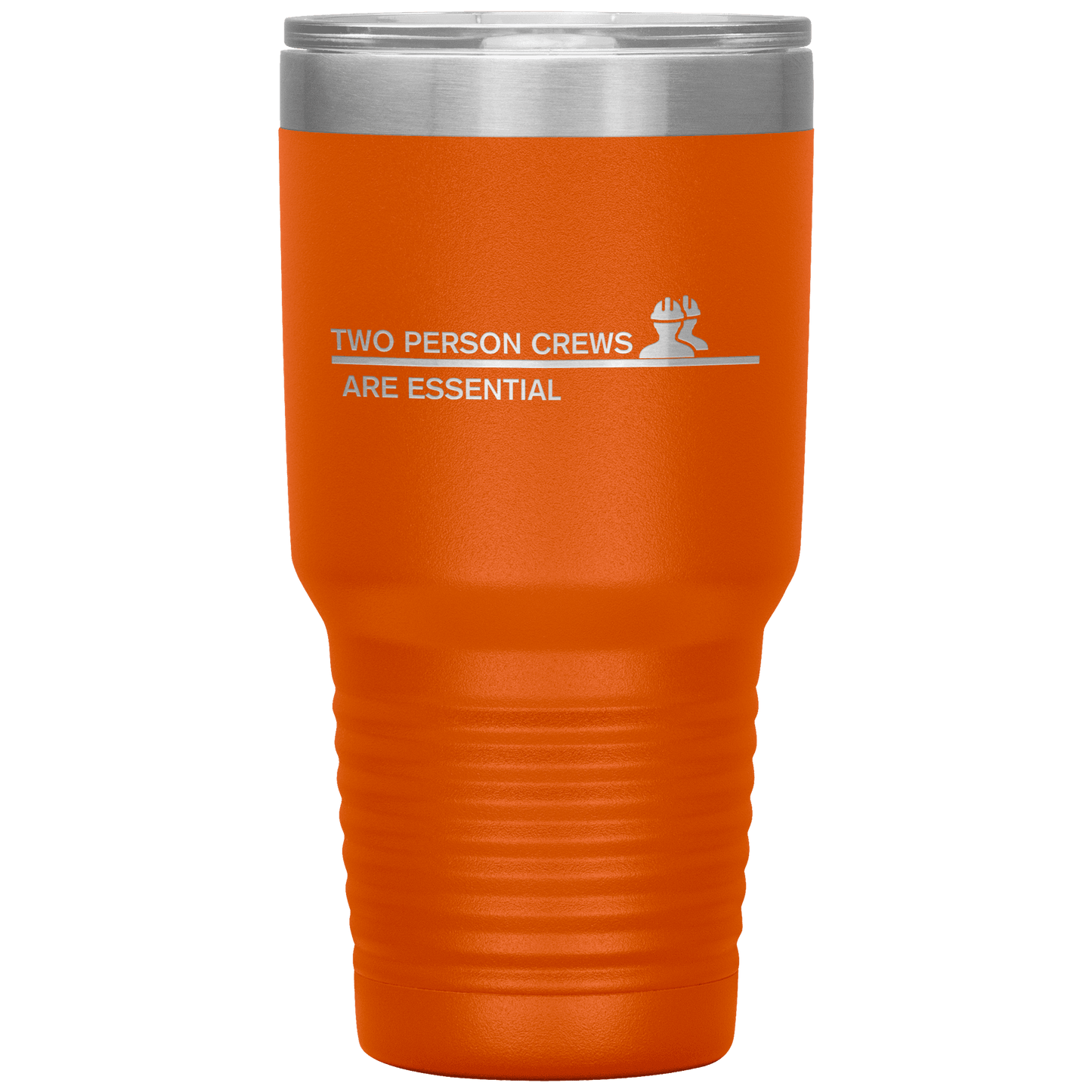Two Person Crews are Essential 30oz Tumbler - Broken Knuckle Apparel