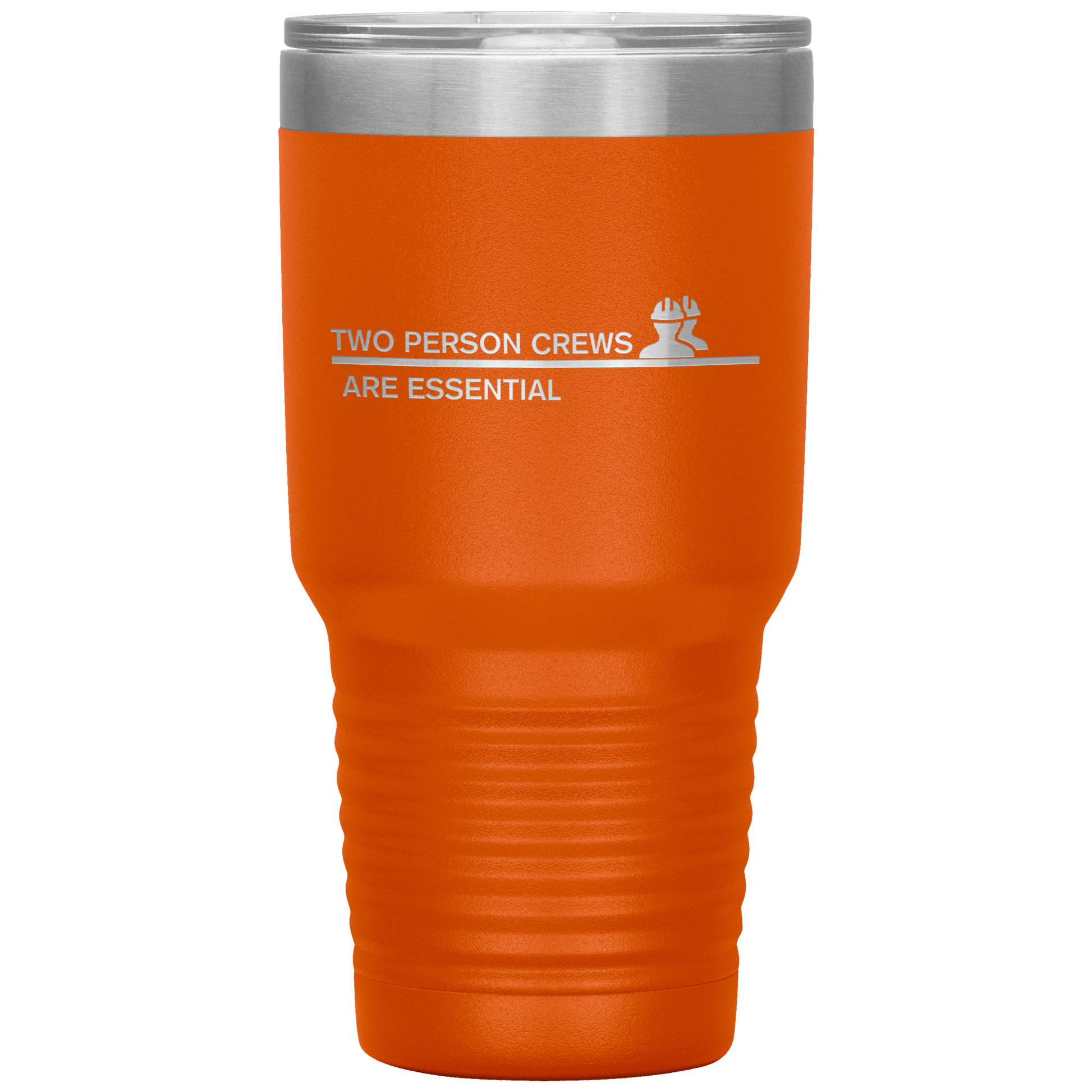 Two Person Crews are Essential 30oz Tumbler - Broken Knuckle Apparel